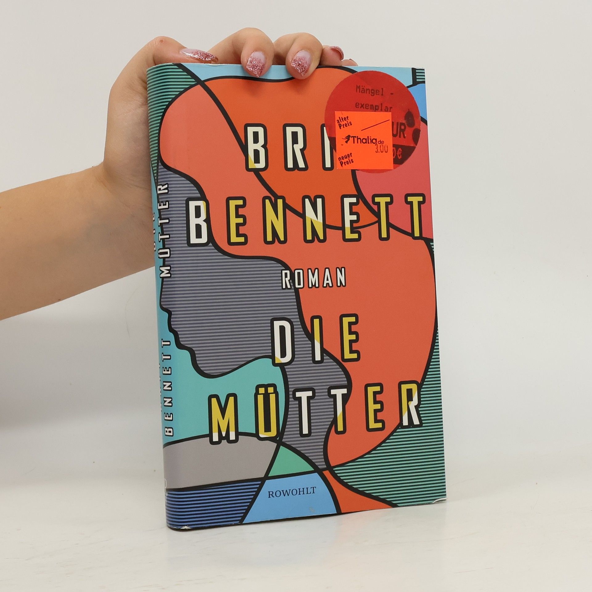 Brit Bennet Die Mütter