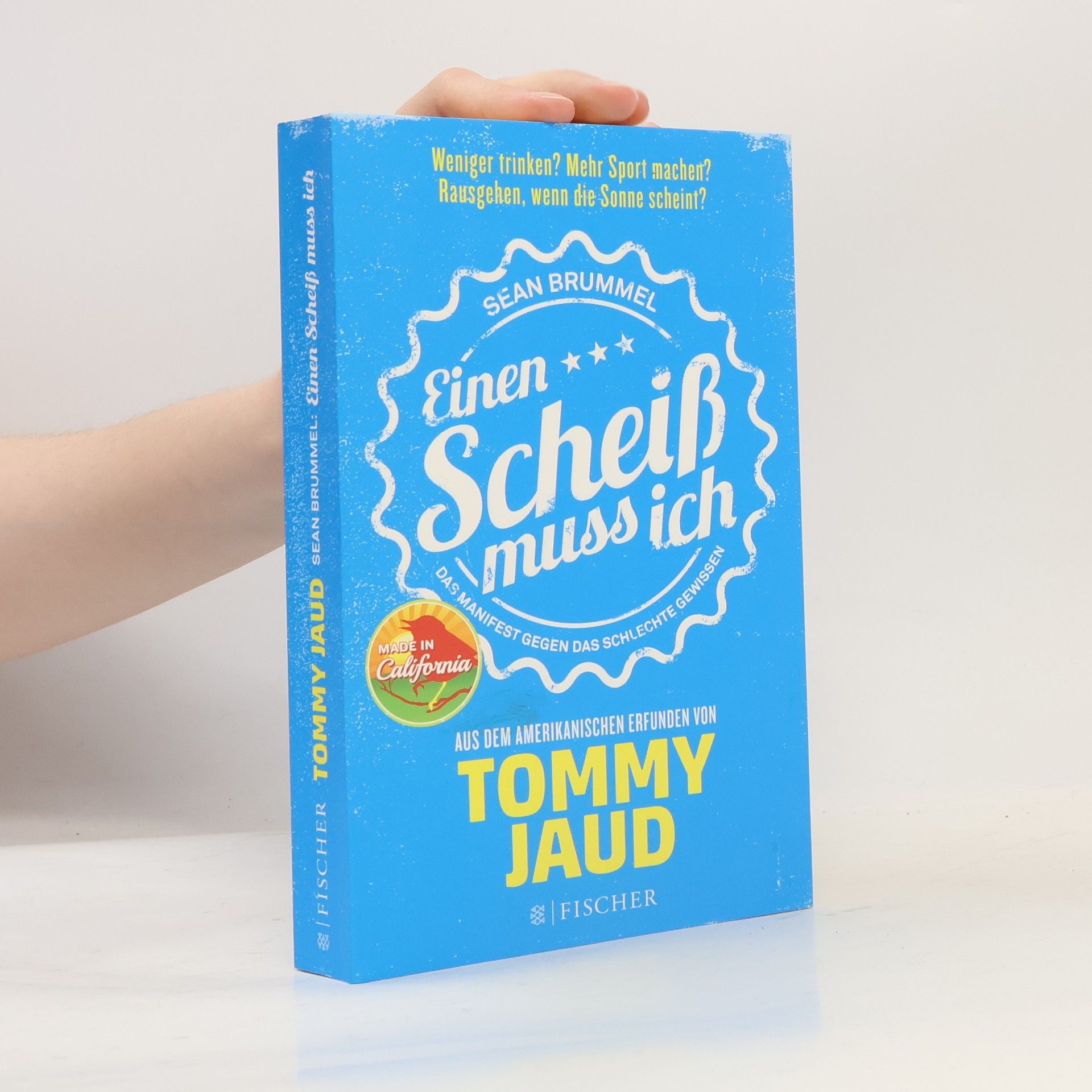 Tommy Jaud Einen Scheiß muss ich