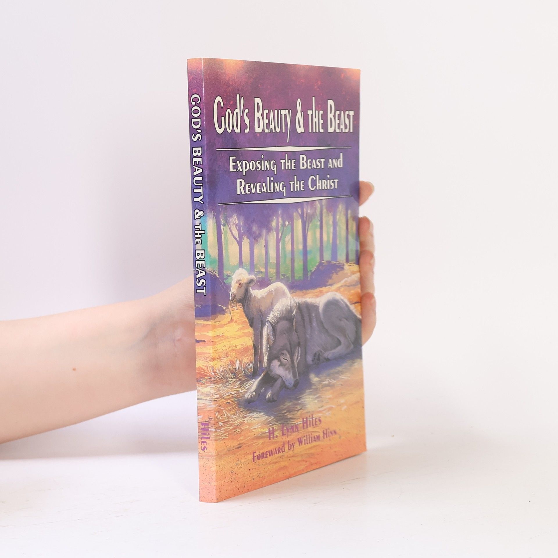 H. Lynn Hiles God's Beauty & the Beast