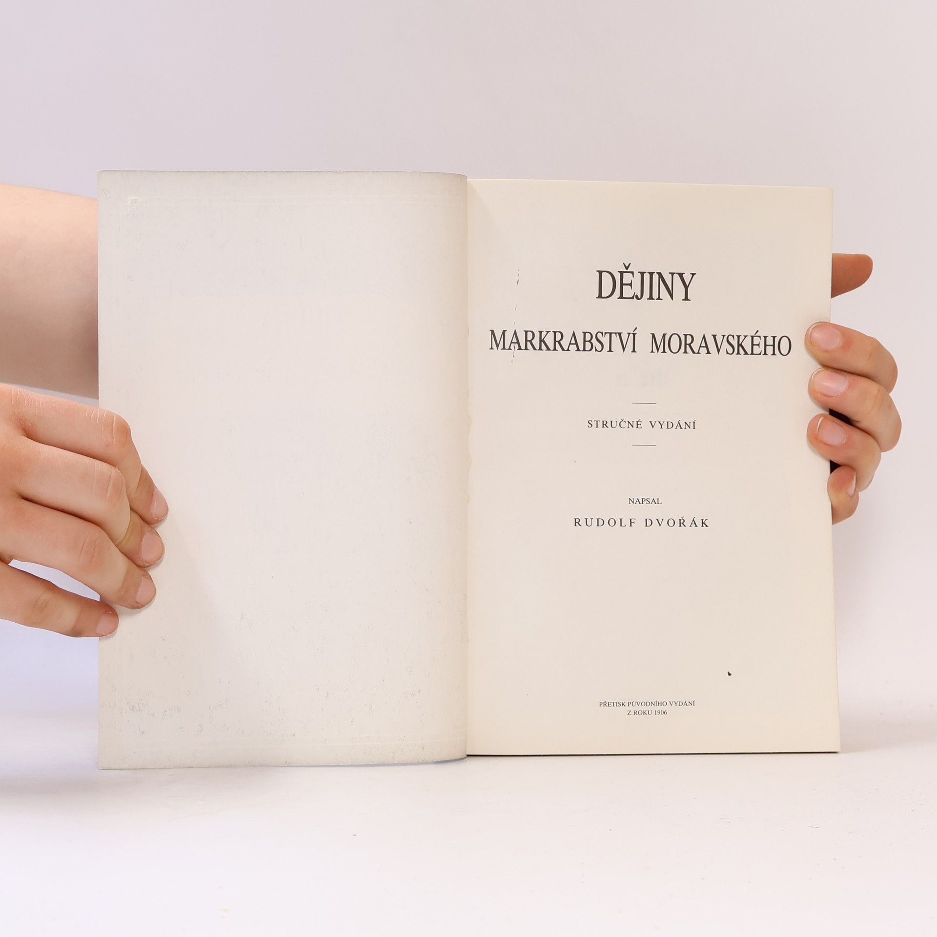 Rudolf Dvořák Dějiny markrabství moravského II. díl