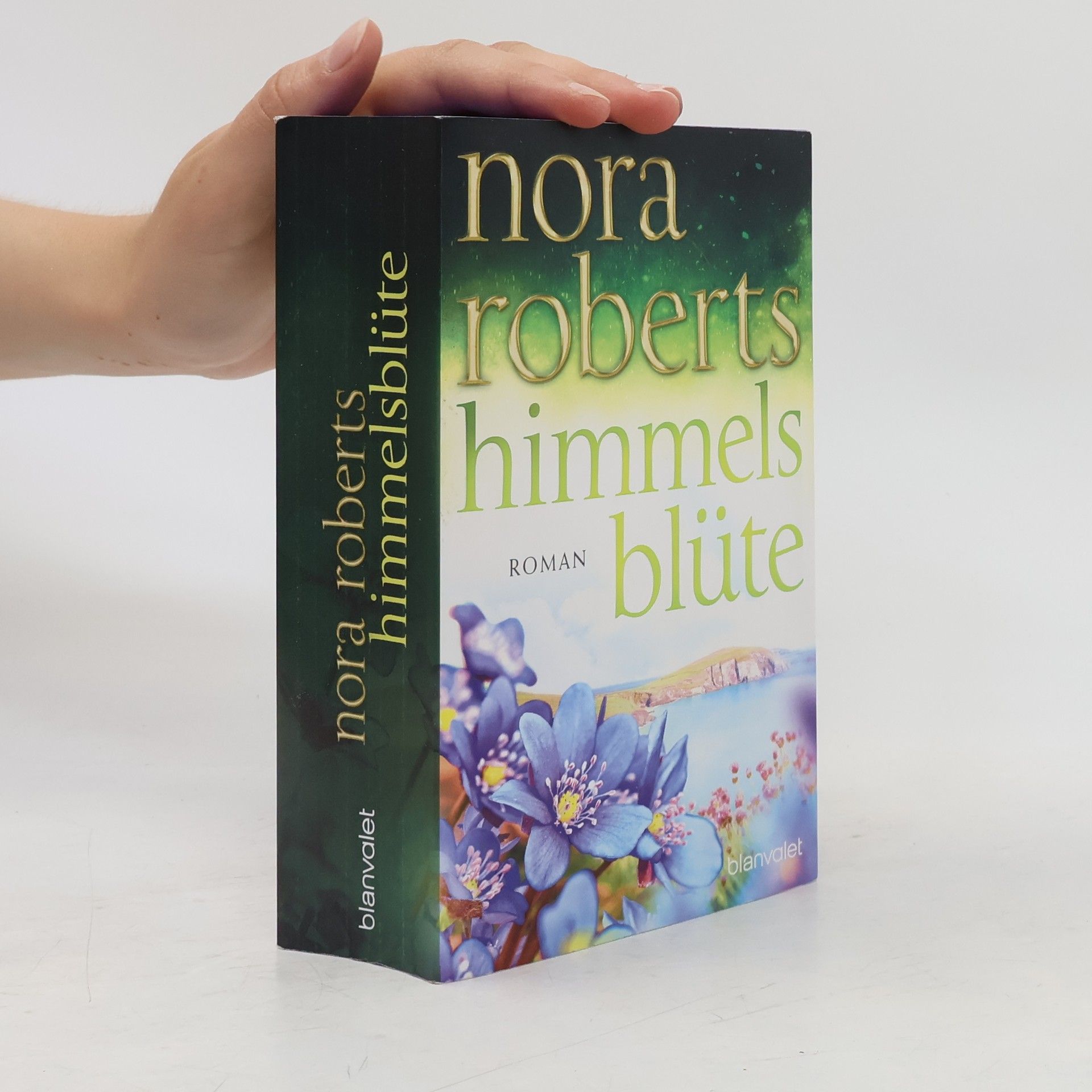 Nora Roberts Himmelsblüte