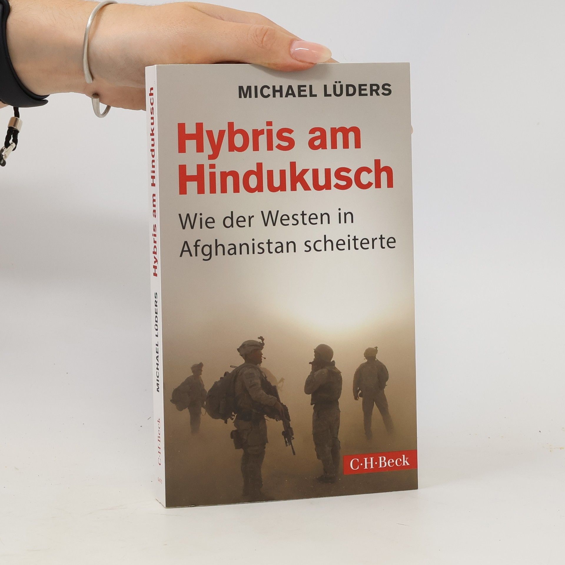 Michael Lüders Hybris am Hindukusch