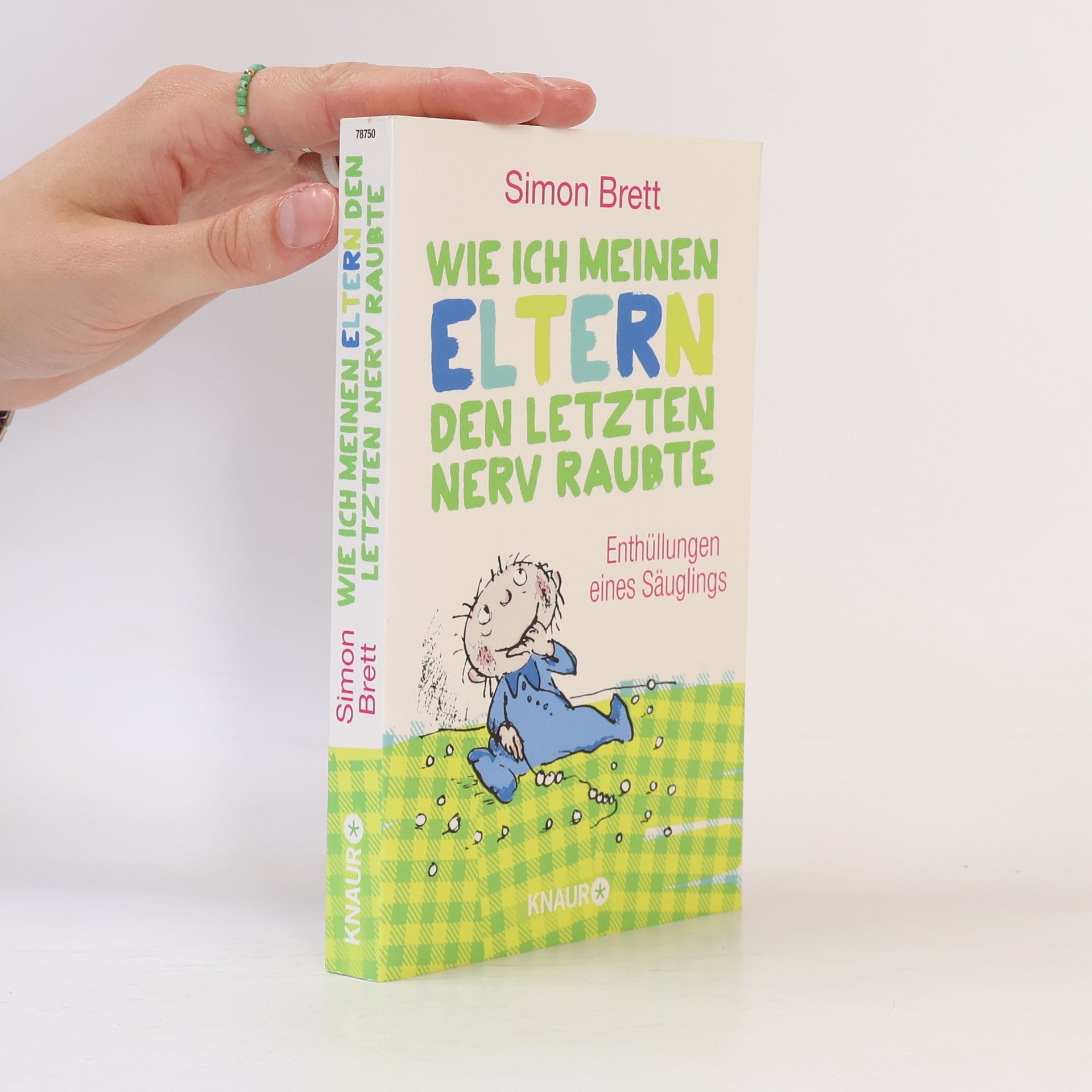 Simon Brett Wie ich meinen Eltern den letzten Nerv raubte