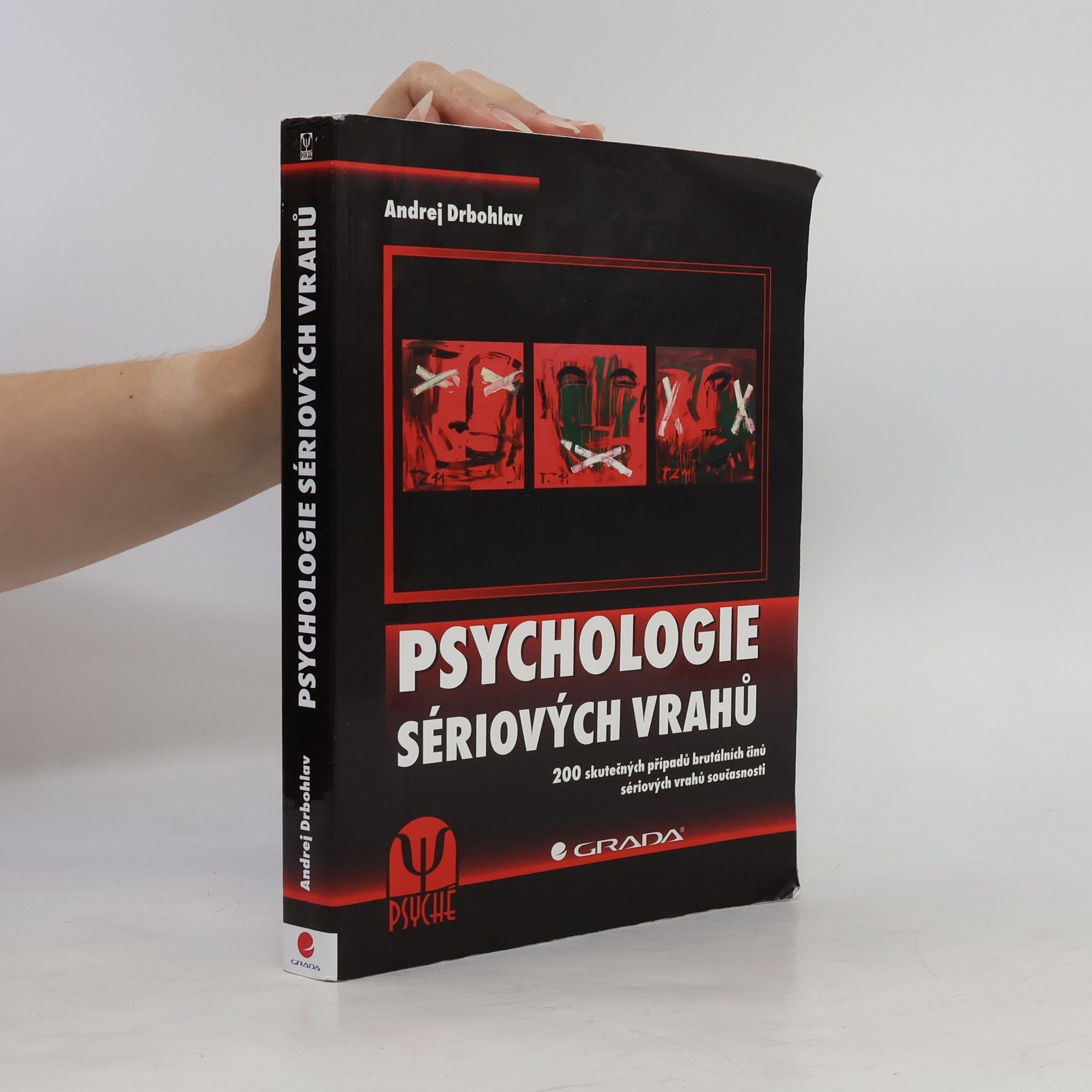 Andrej Drbohlav Psychologie sériových vrahů