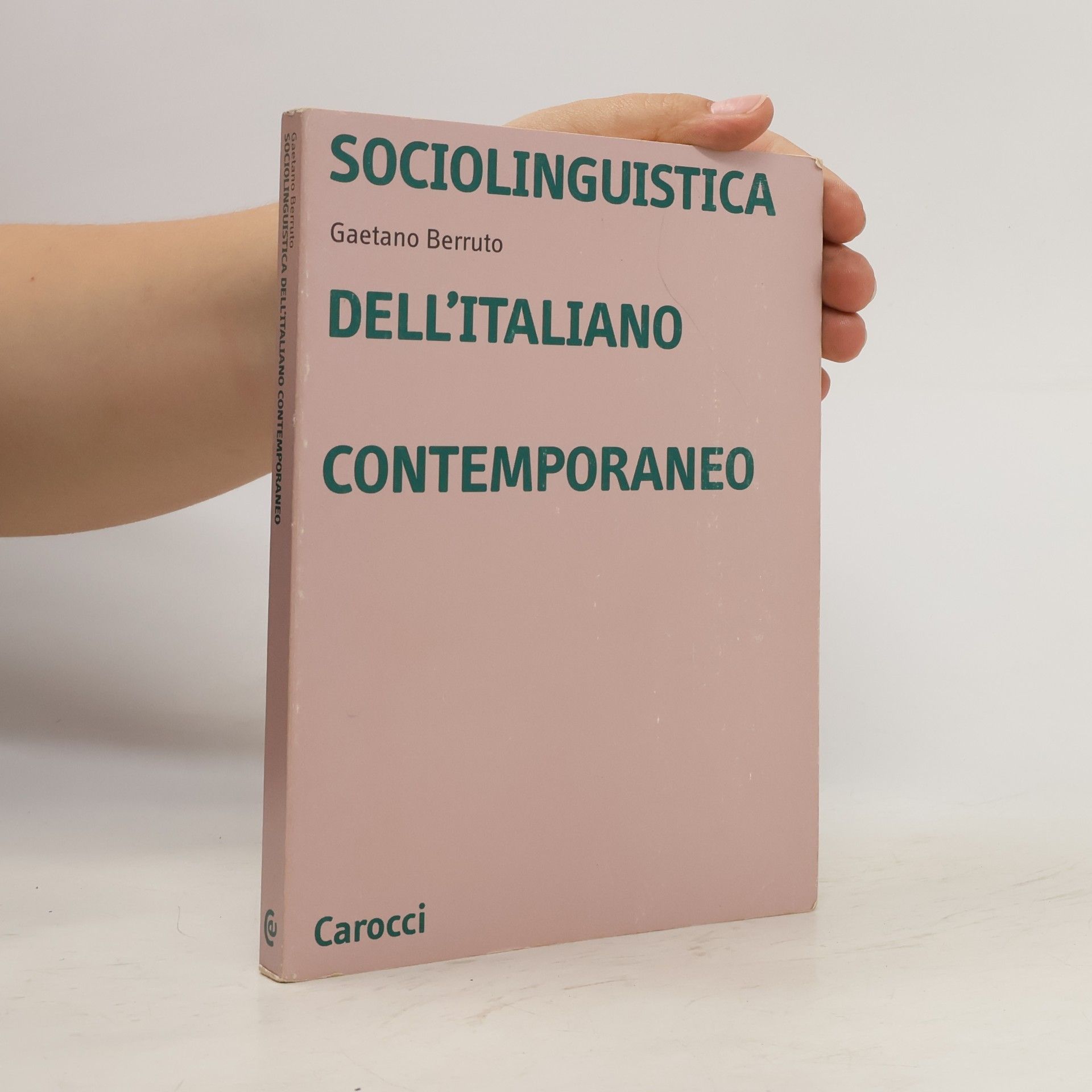 Gaetano Berruto Sociolinguistica dell'italiano contemporaneo