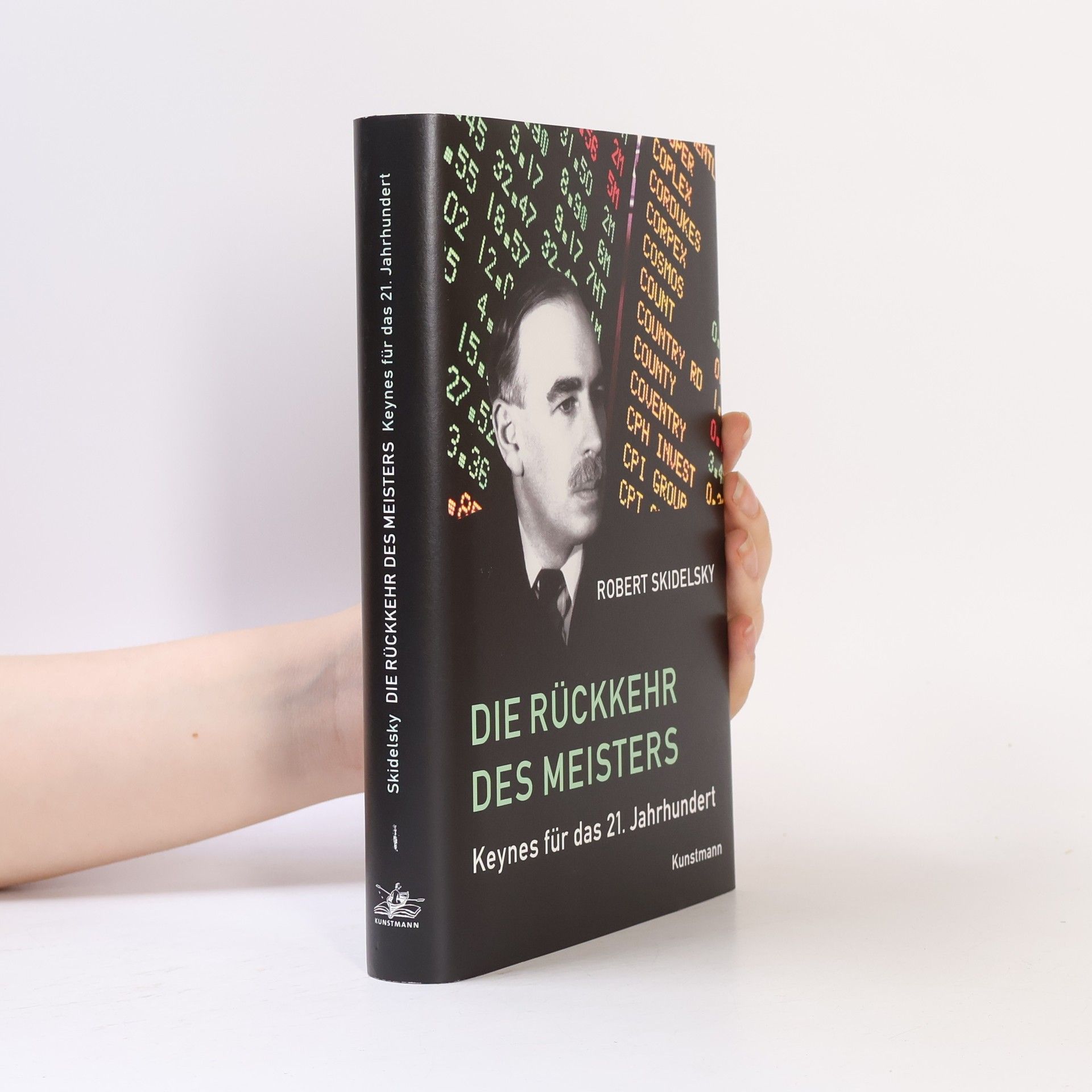 Robert Skidelsky Die Rückkehr des Meisters