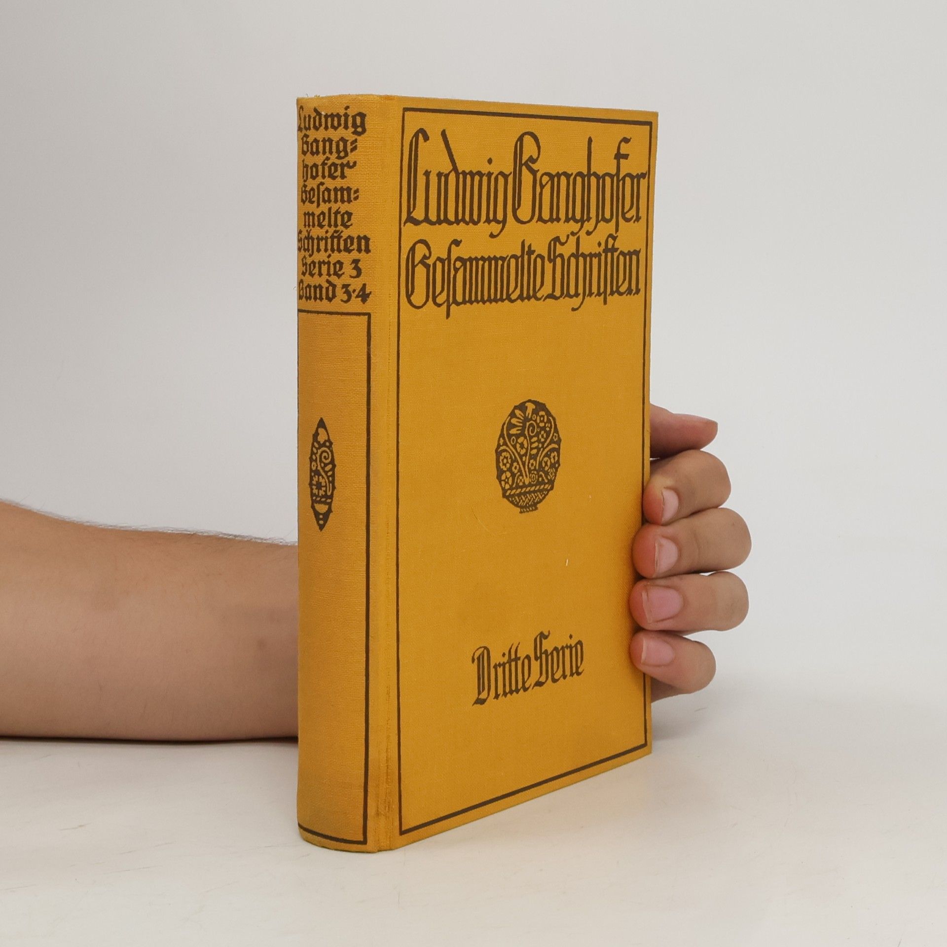 Ludwig Ganghofer Gesammelte Schriften. Dritter Band
