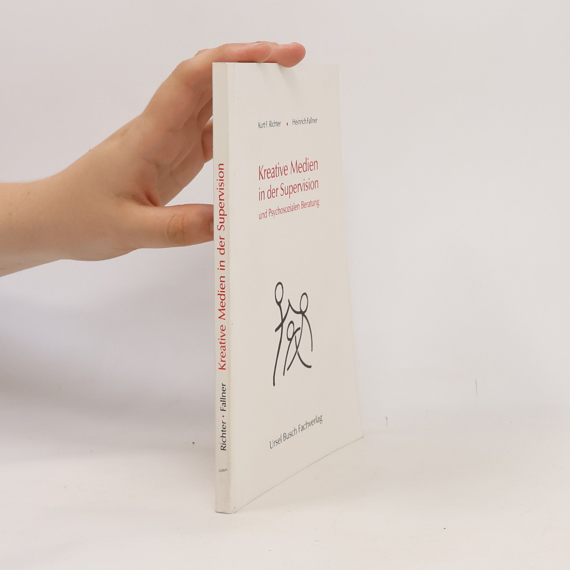 Kurt F. Richter Kreative Medien in der Supervision und psychosozialen Beratung