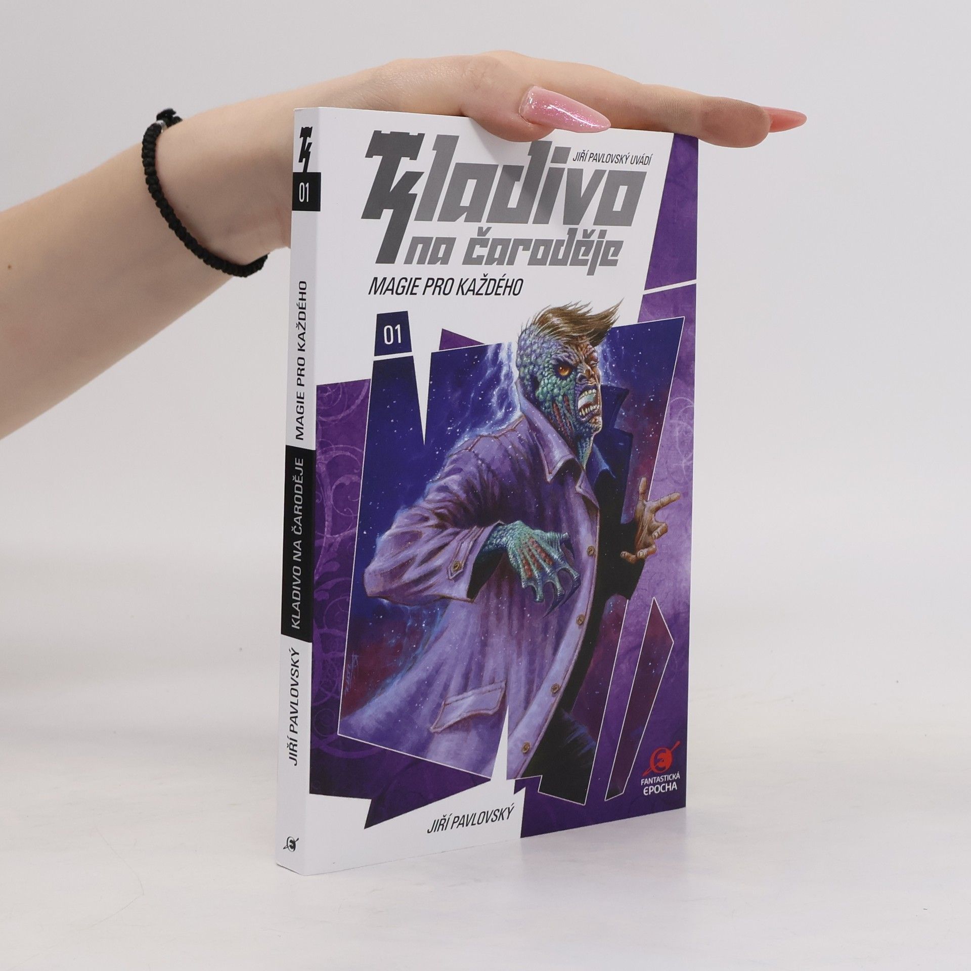 Jiří Pavlovský Kladivo na čaroděje. 01, Magie pro každého