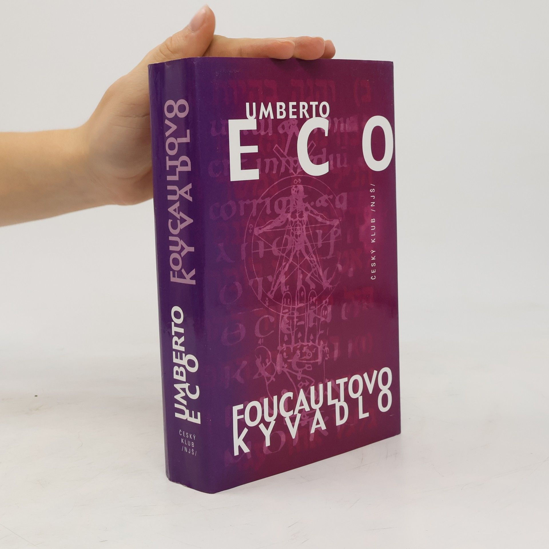 Umberto Eco Foucaultovo kyvadlo