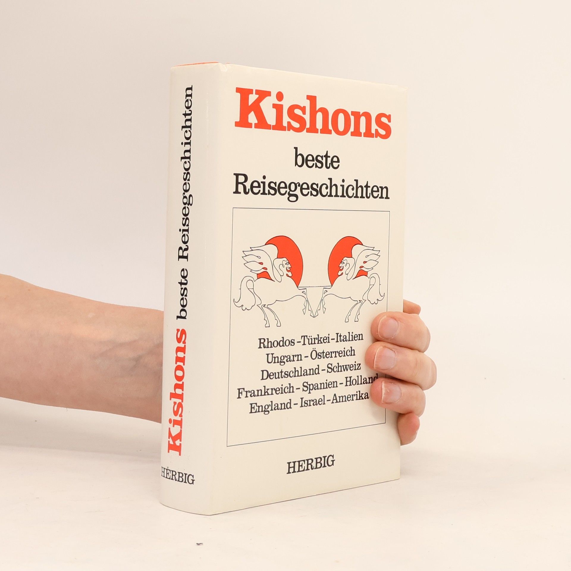 Efrajim Kišon Kishons beste Reisegeschichten