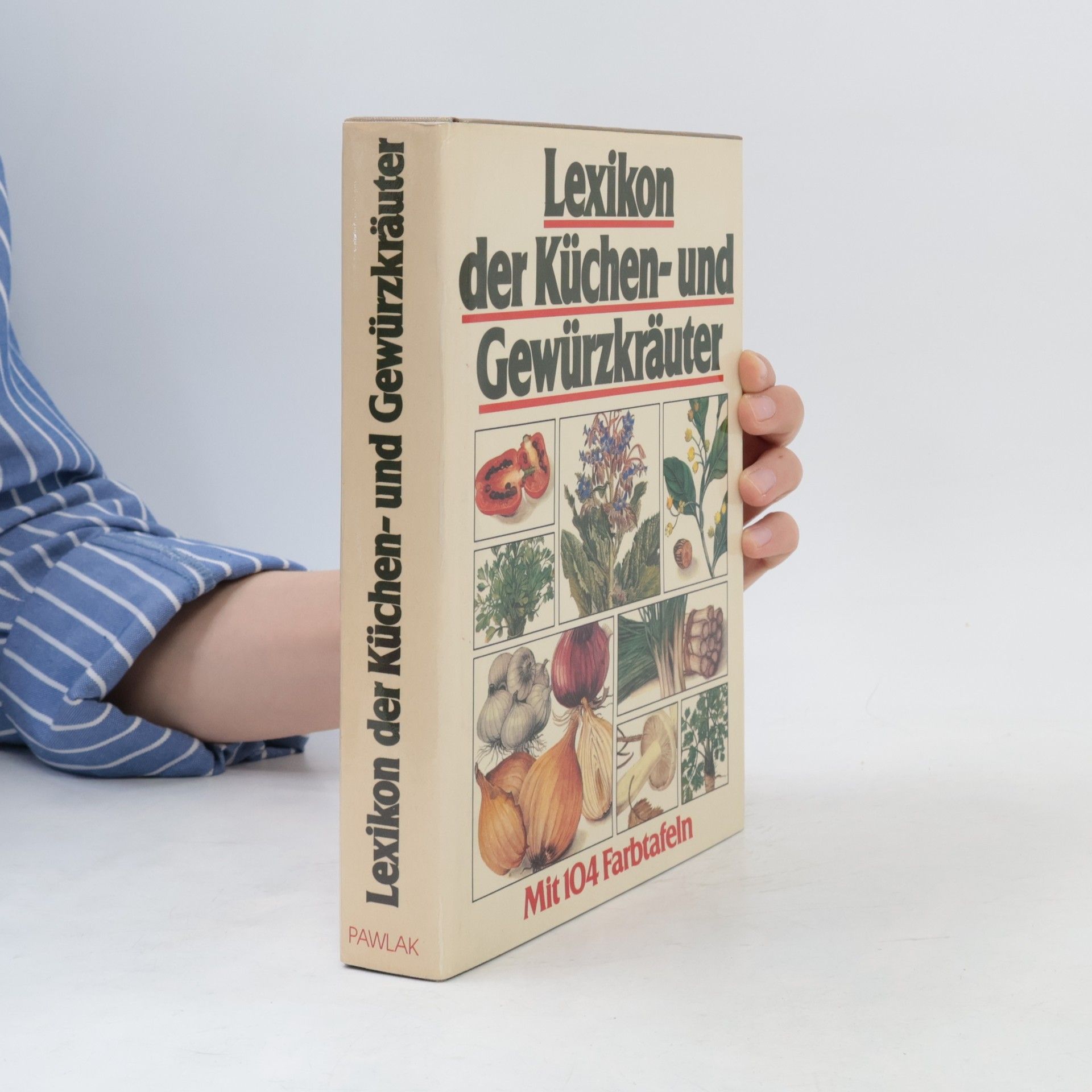 Lucián Wichs Lexikon der Küchen und Gewürzkräuter