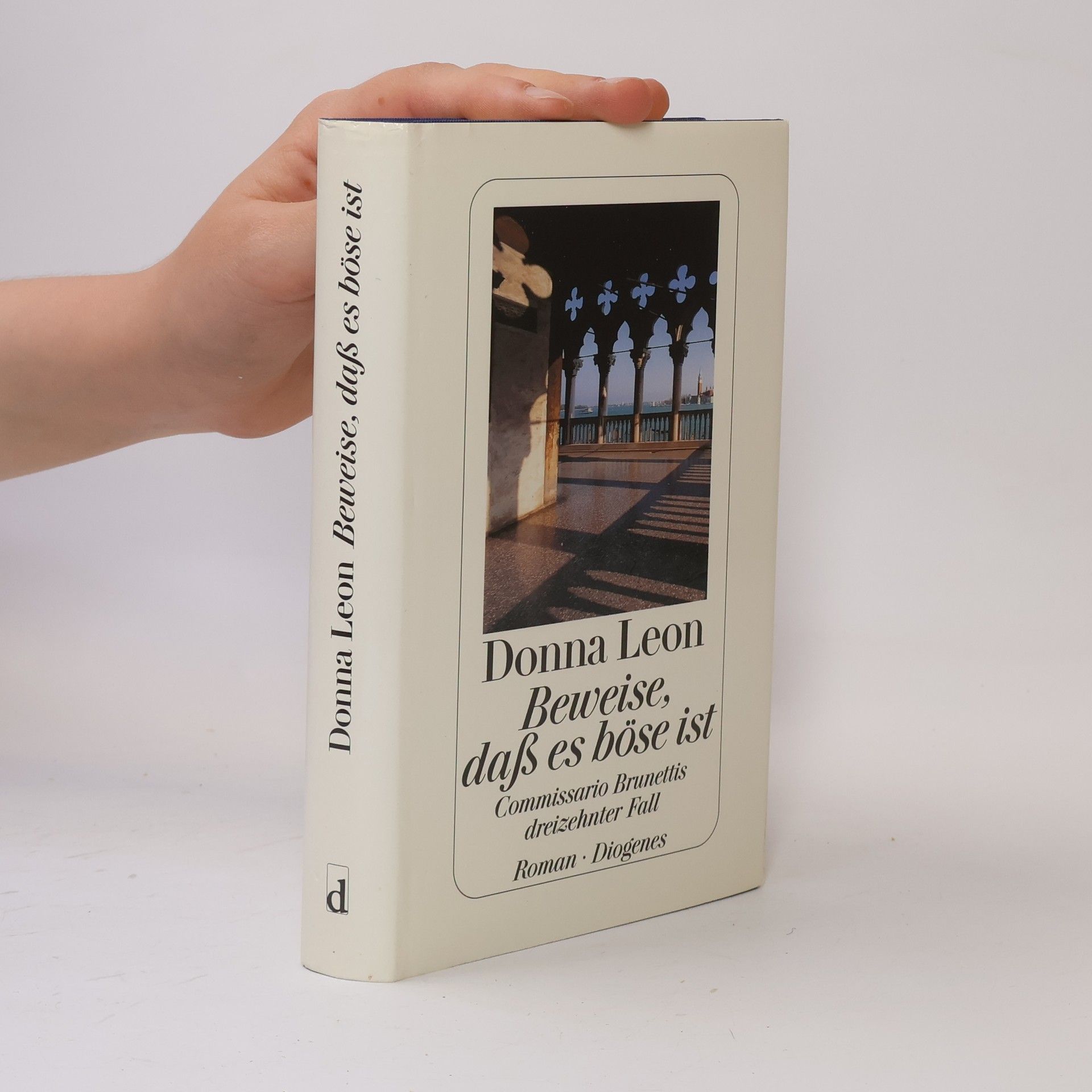 Donna Leon Beweise, daß es böse ist
