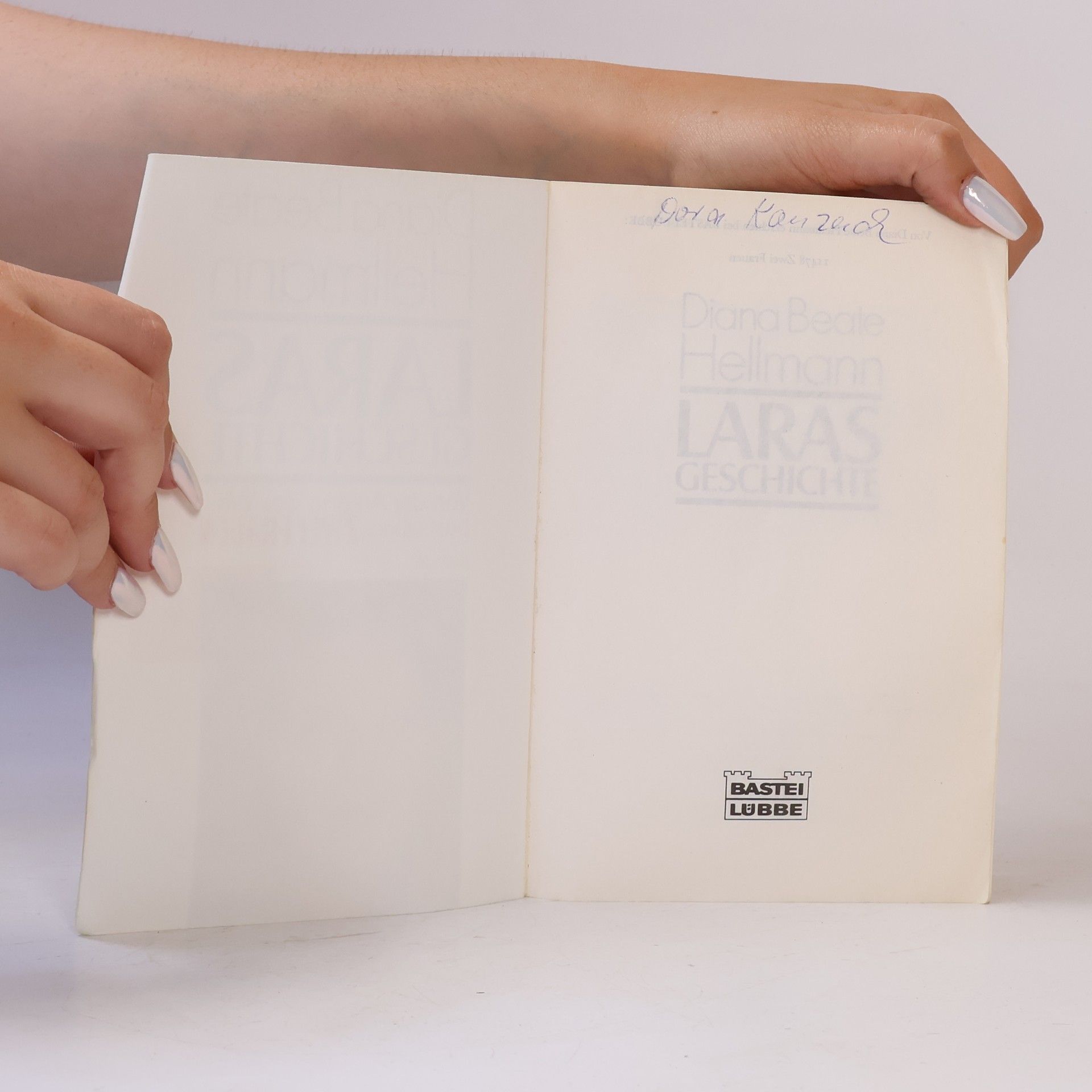 Diana Beate Hellmann Laras Geschichte