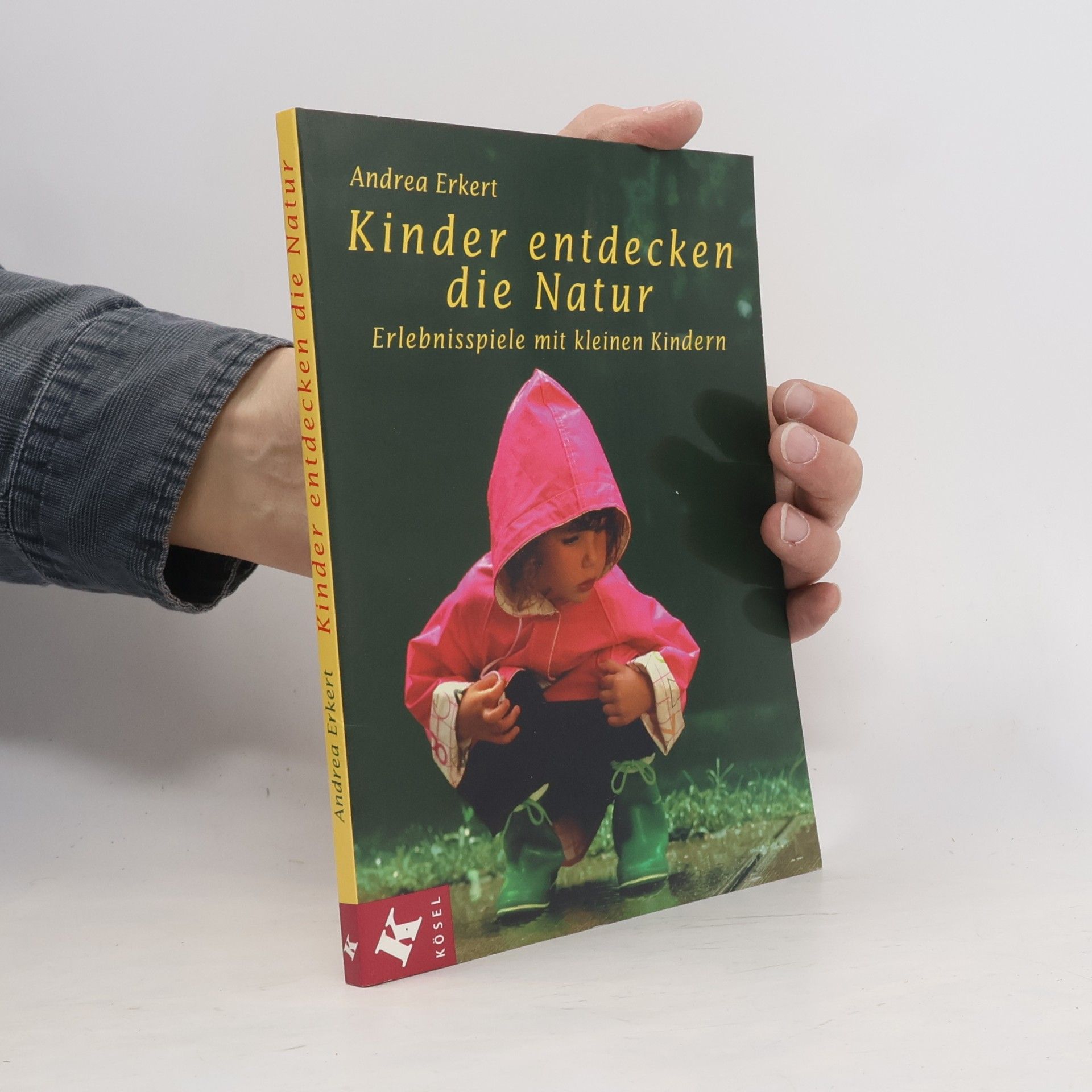 Andrea Erkert Kinder entdecken die Natur
