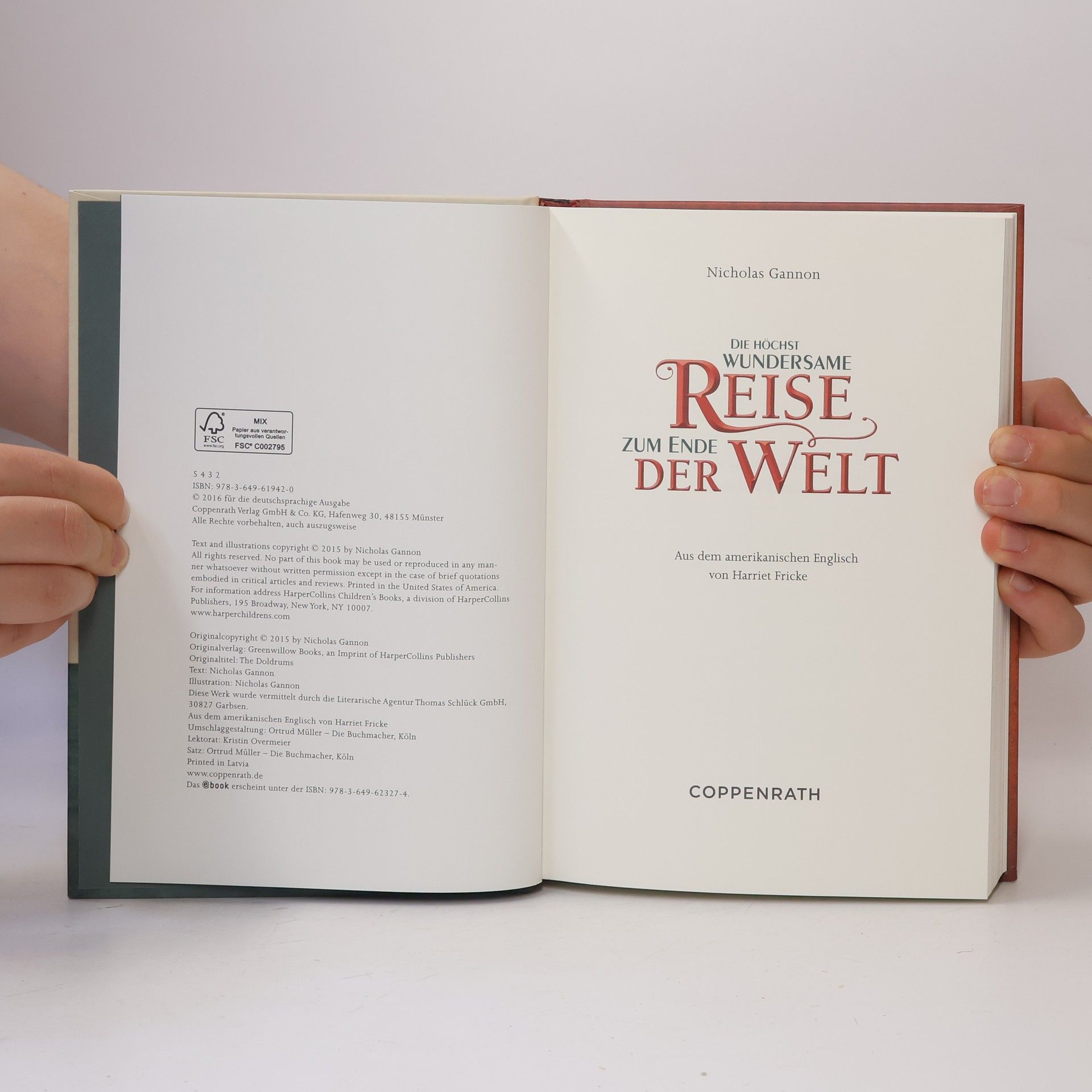 Nicholas Gannon Die höchst wundersame Reise zum Ende der Welt