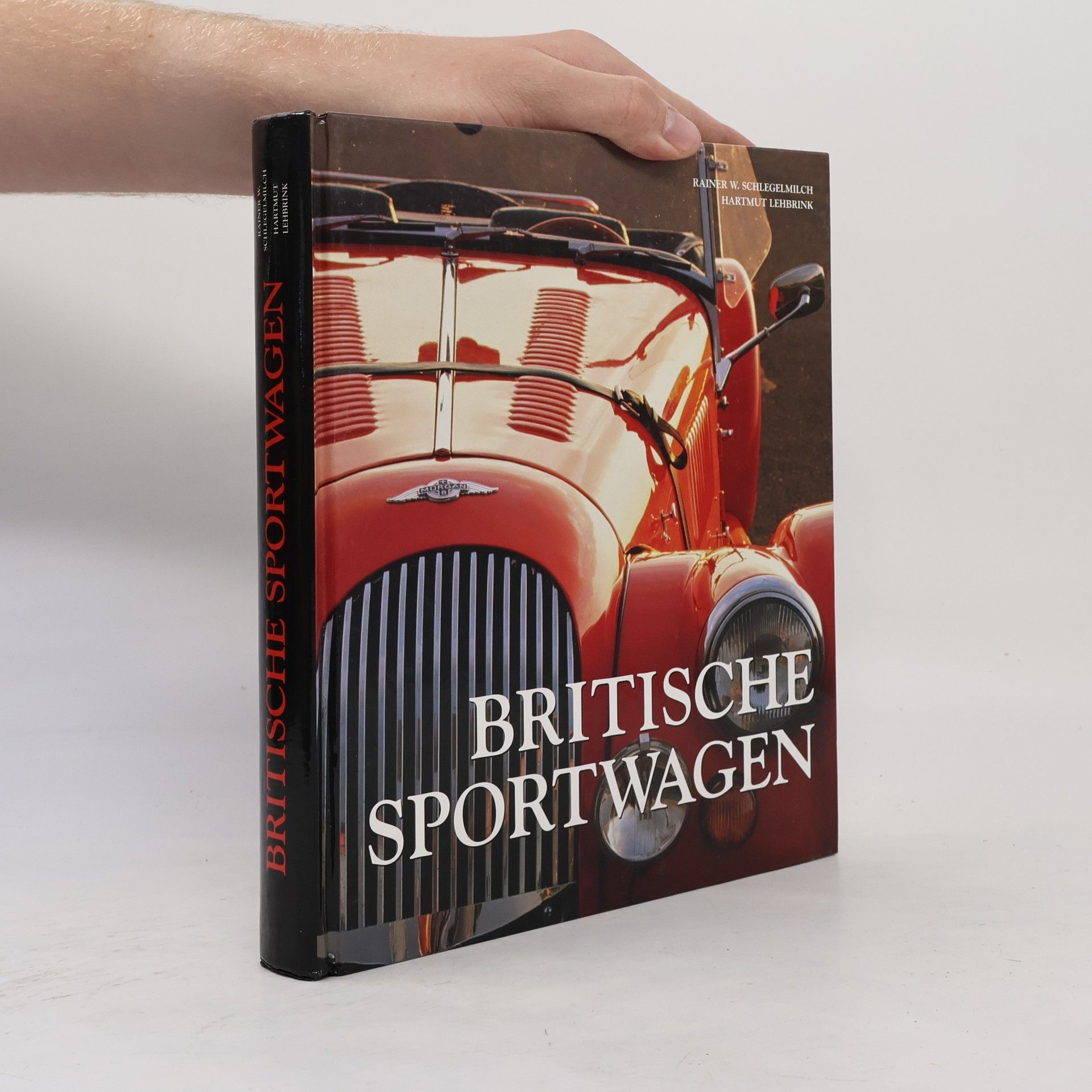 Rainer W. Schlegelmilch Britische Sportwagen