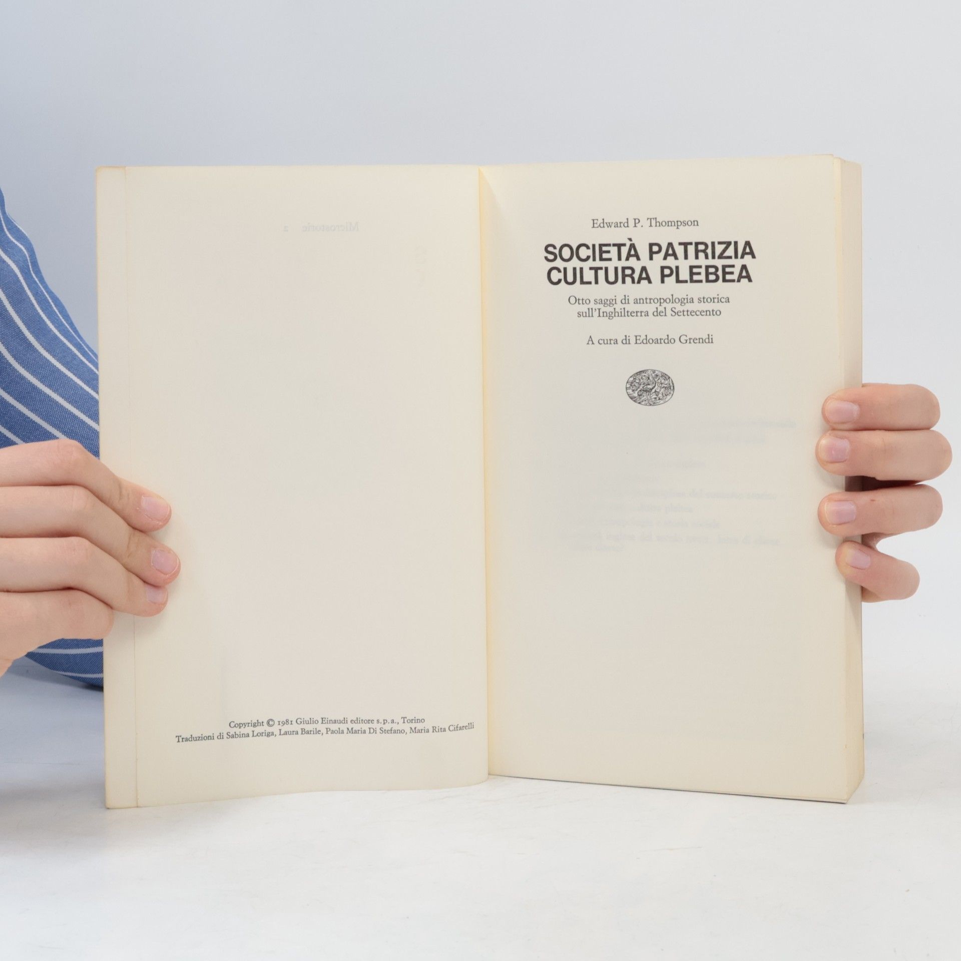 E. P. Thompson Società patrizia, cultura plebea