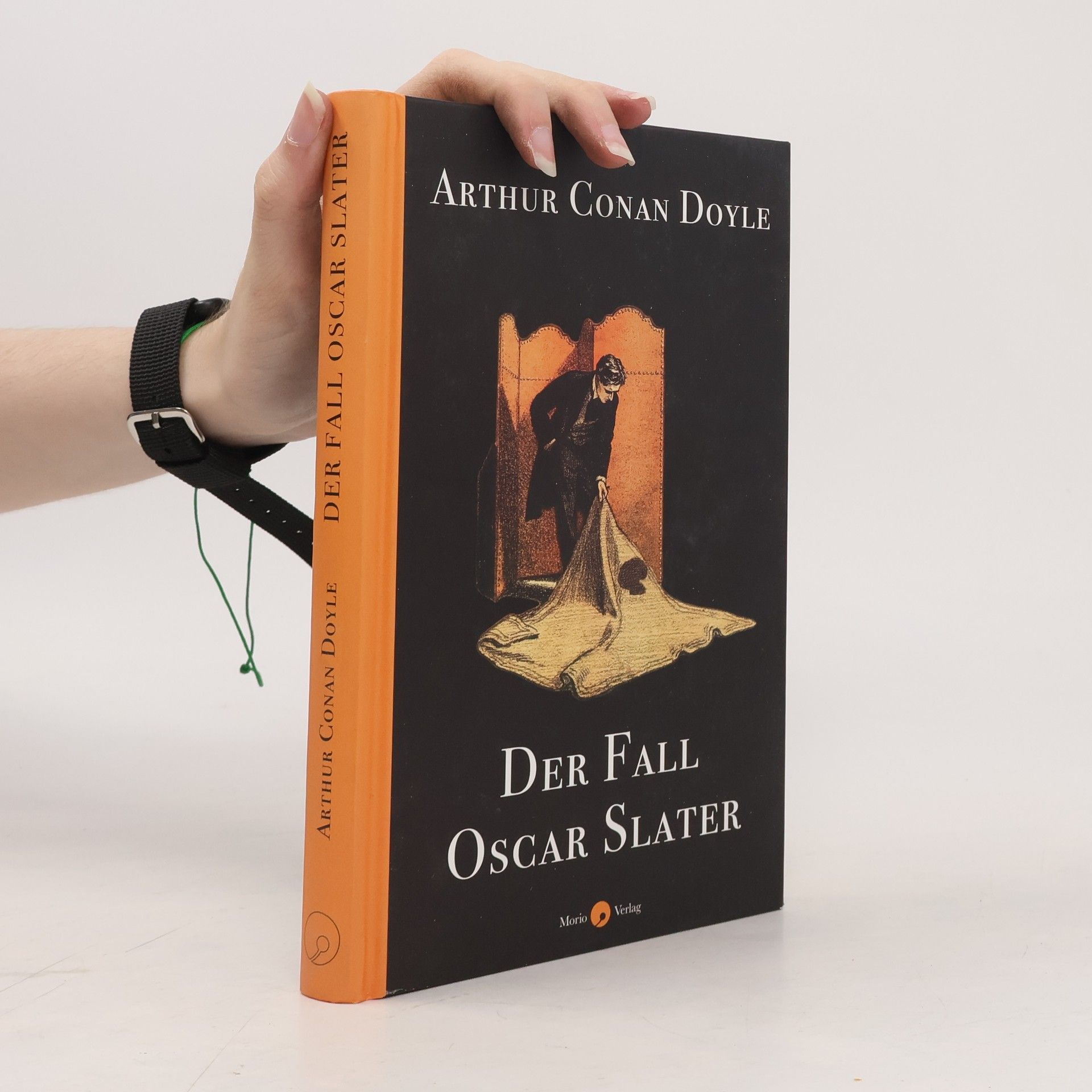 Arthur Conan Doyle Der Fall Oscar Slater