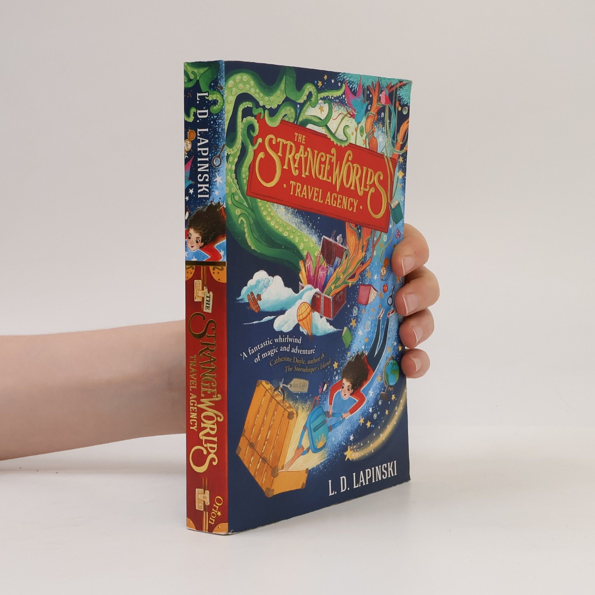 Lucy D. Lapinski The Strangeworlds Travel Agency
