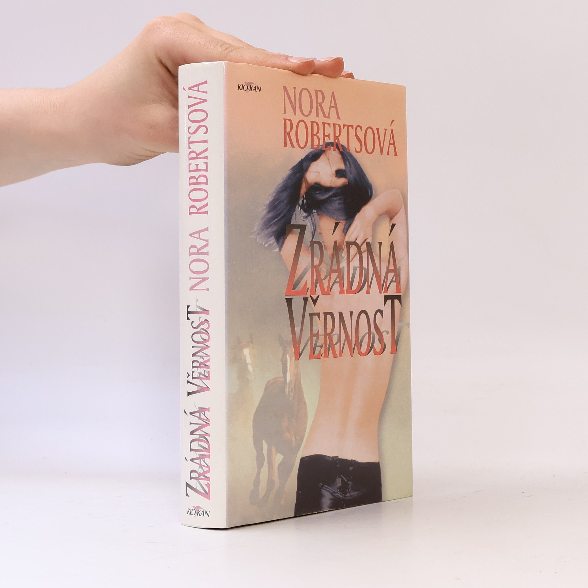 Lenka Libosvárská Zrádná věrnost