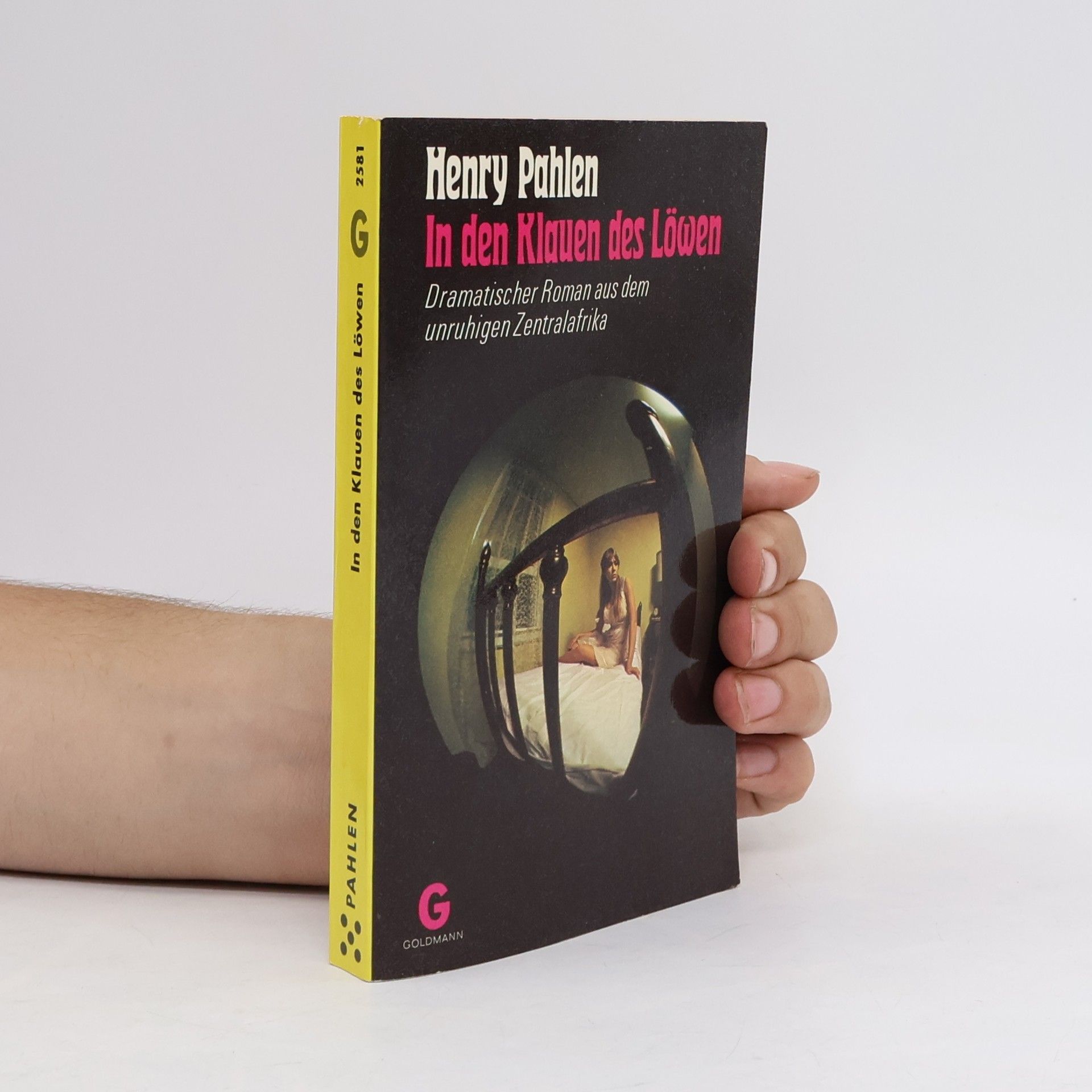Henry Pahlen In den Klauen des Löwen
