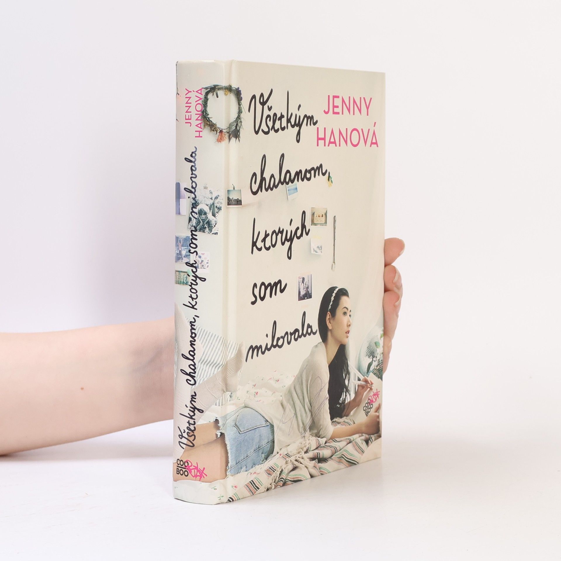 Jenny Han Všetkým chalanom, ktorých som milovala