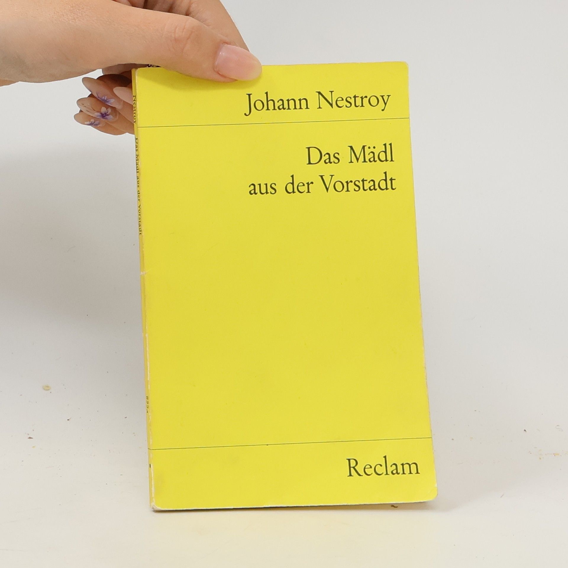 Johann Nestroy Das Mädl aus der Vorstadt oder Ehrlich währt am längsten