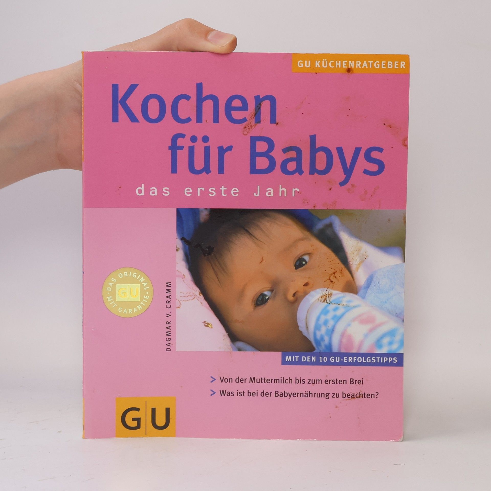 Dagmar von Cramm Kochen für Babys