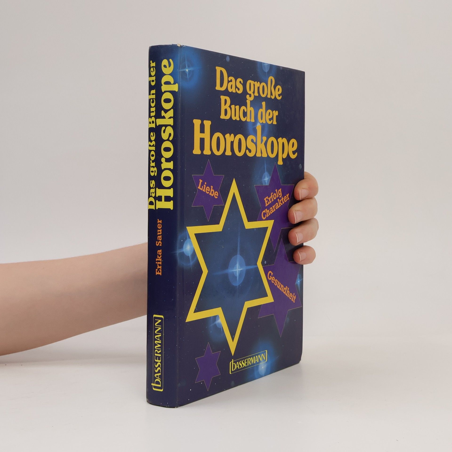 Erika Sauer Das grosse Buch der Horoskope