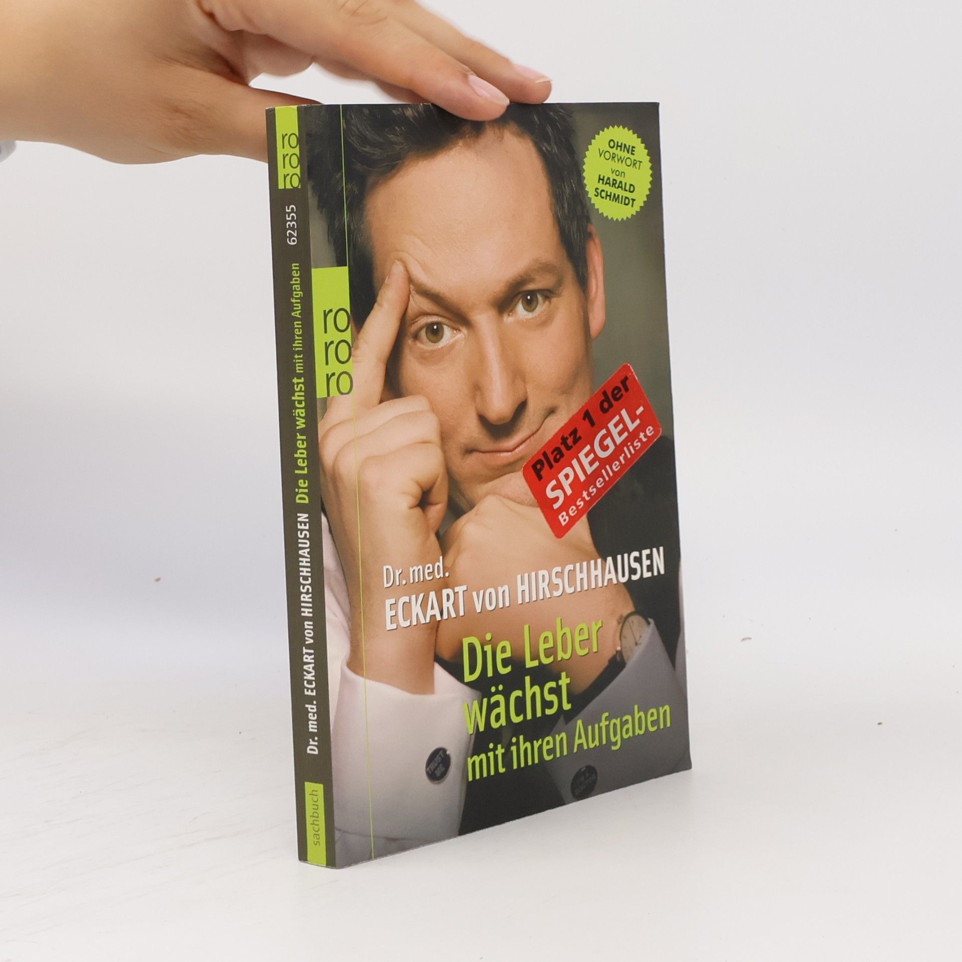 Eckart von Hirschhausen Die Leber wächst mit ihren Aufgaben