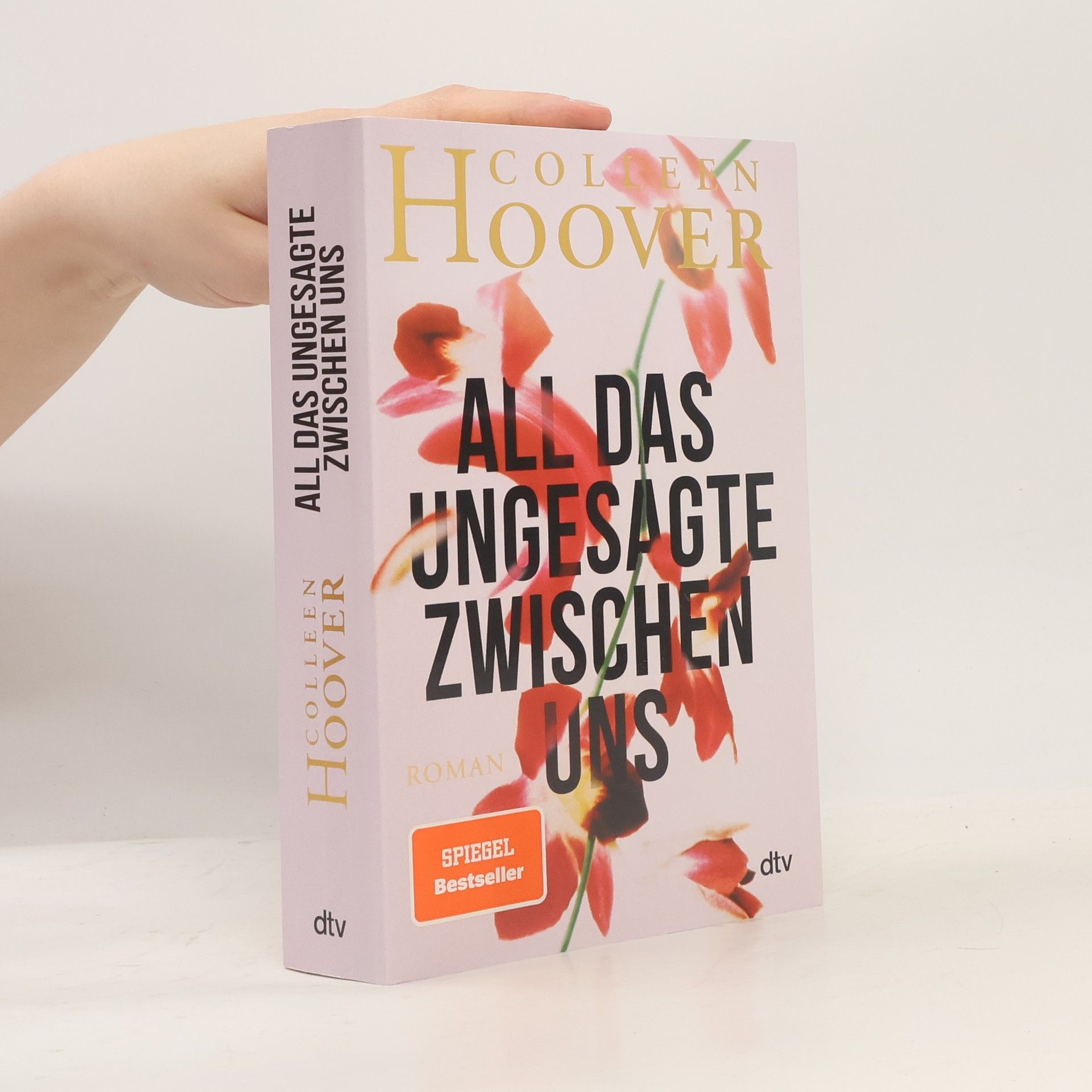 Colleen Hoover All das Ungesagte zwischen uns