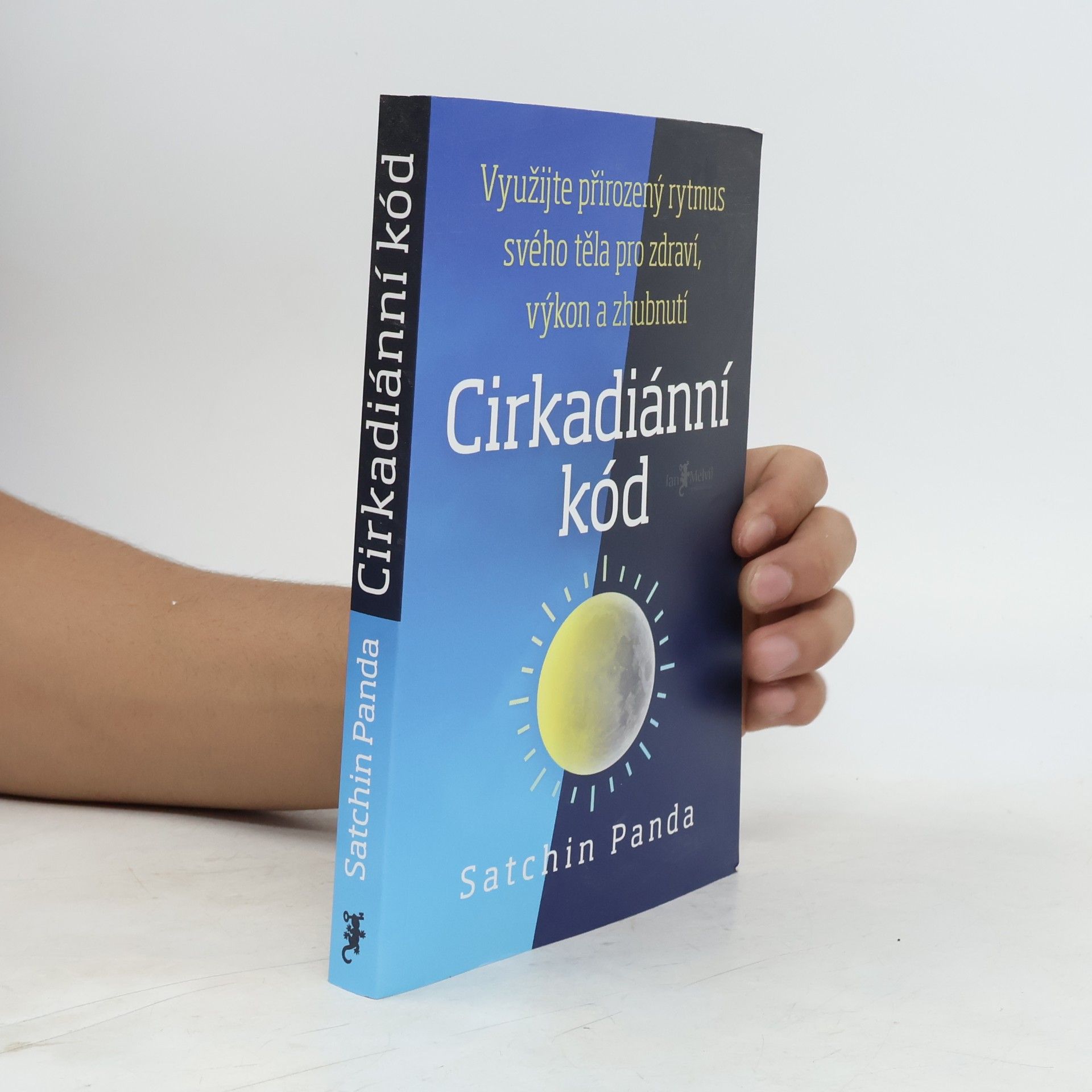 Satchin Panda, PhD Cirkadiánní kód