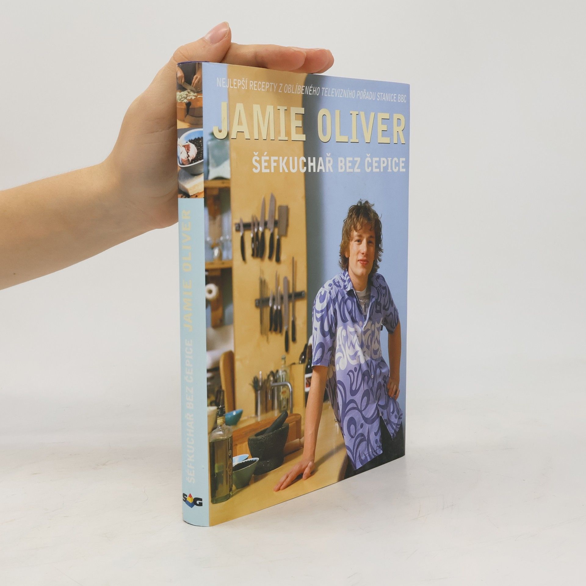 James Oliver Jamie Oliver. Šéfkuchař bez čepice