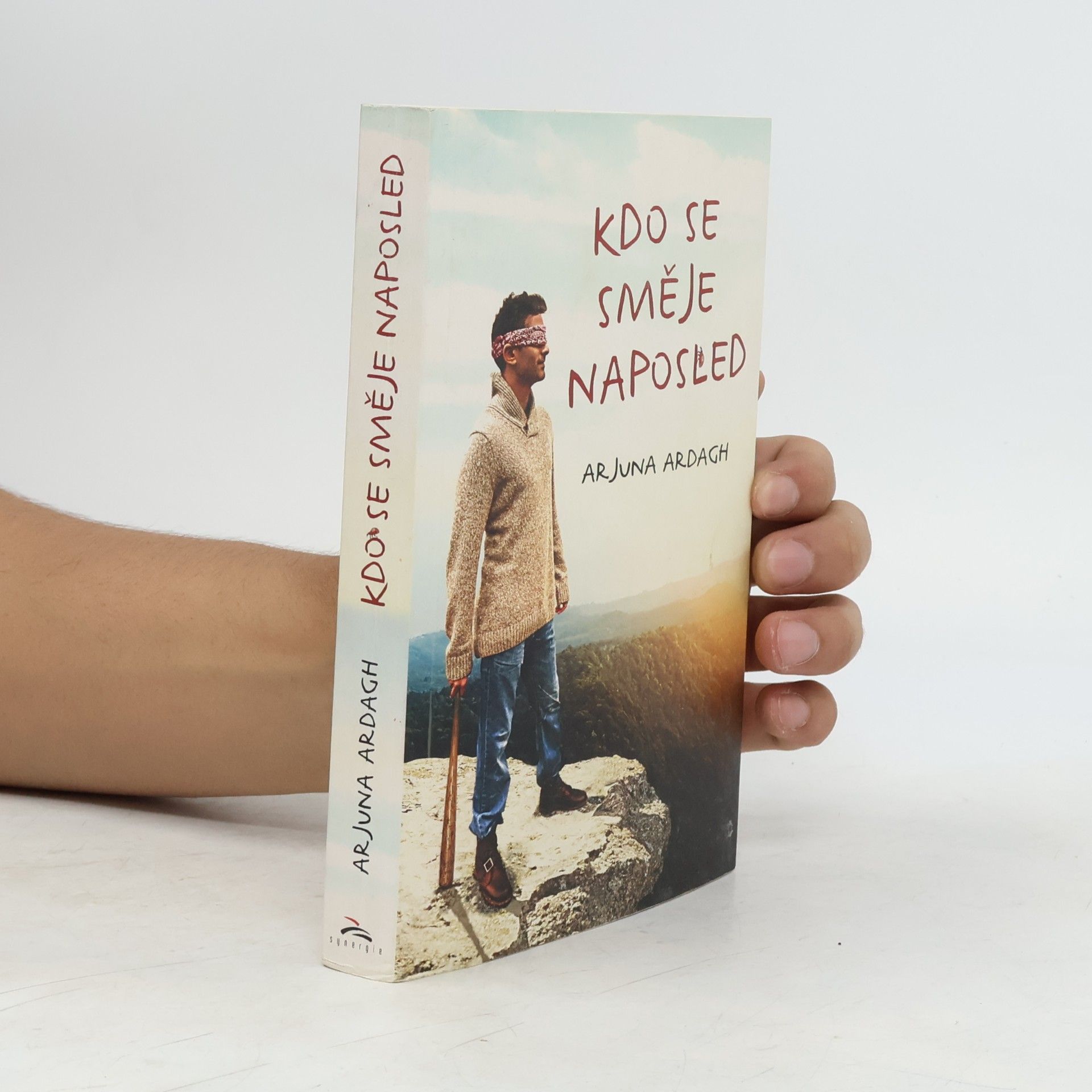 Arjuna Ardagh Kdo se směje naposled
