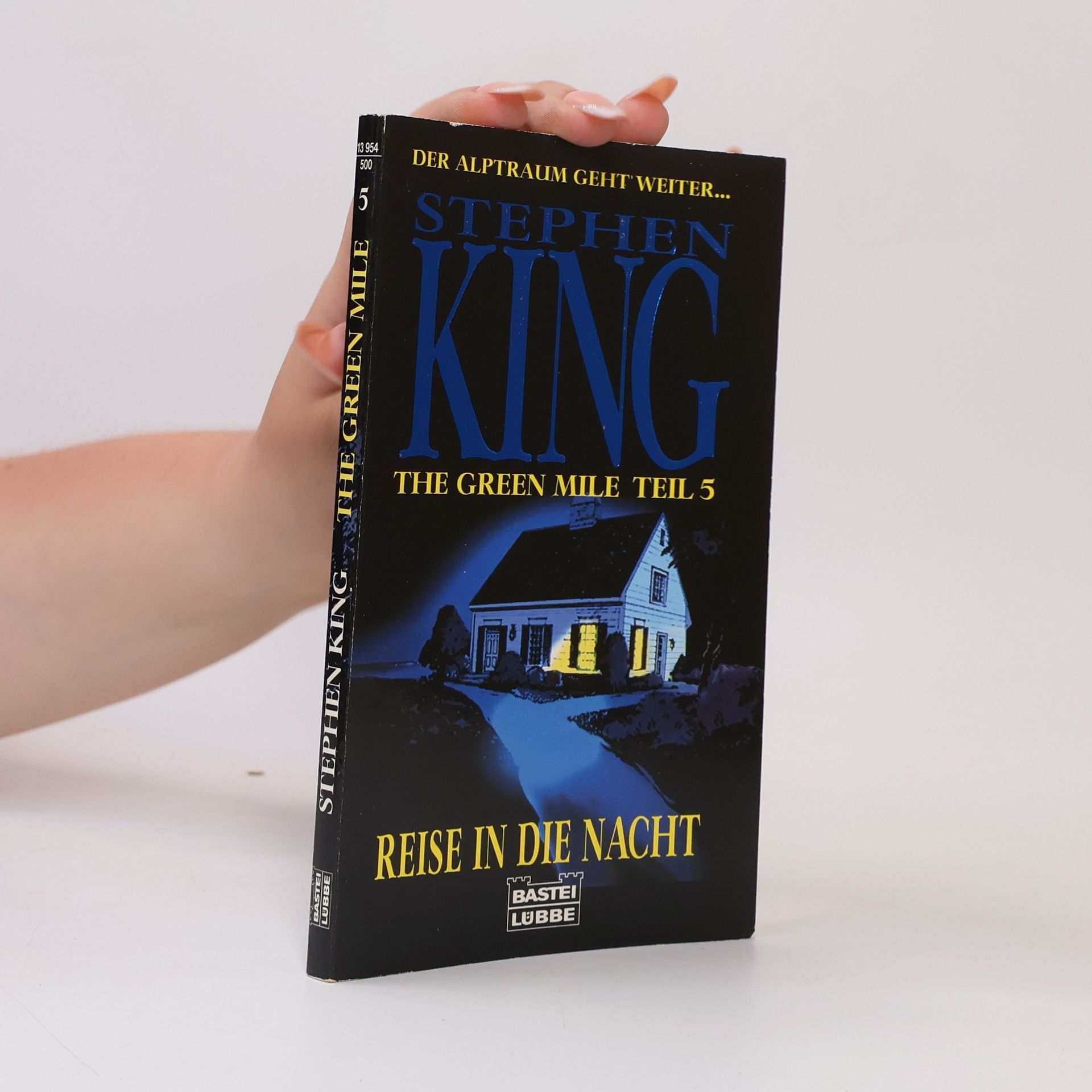 Stephen King The Green Mile. Teil 5, Reise in die Nacht