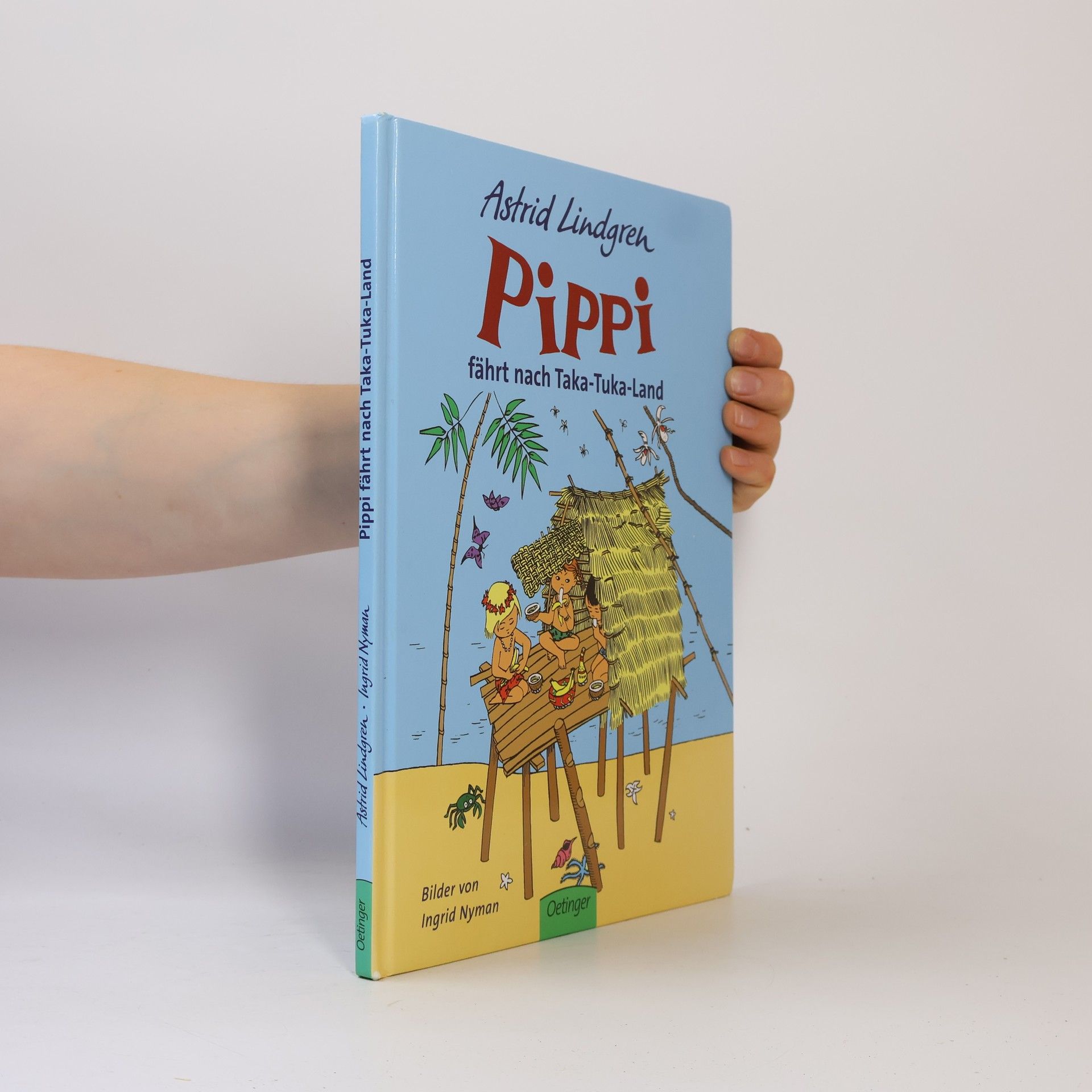 Astrid Lindgren Pippi fährt nach Taka-Tuka-Land