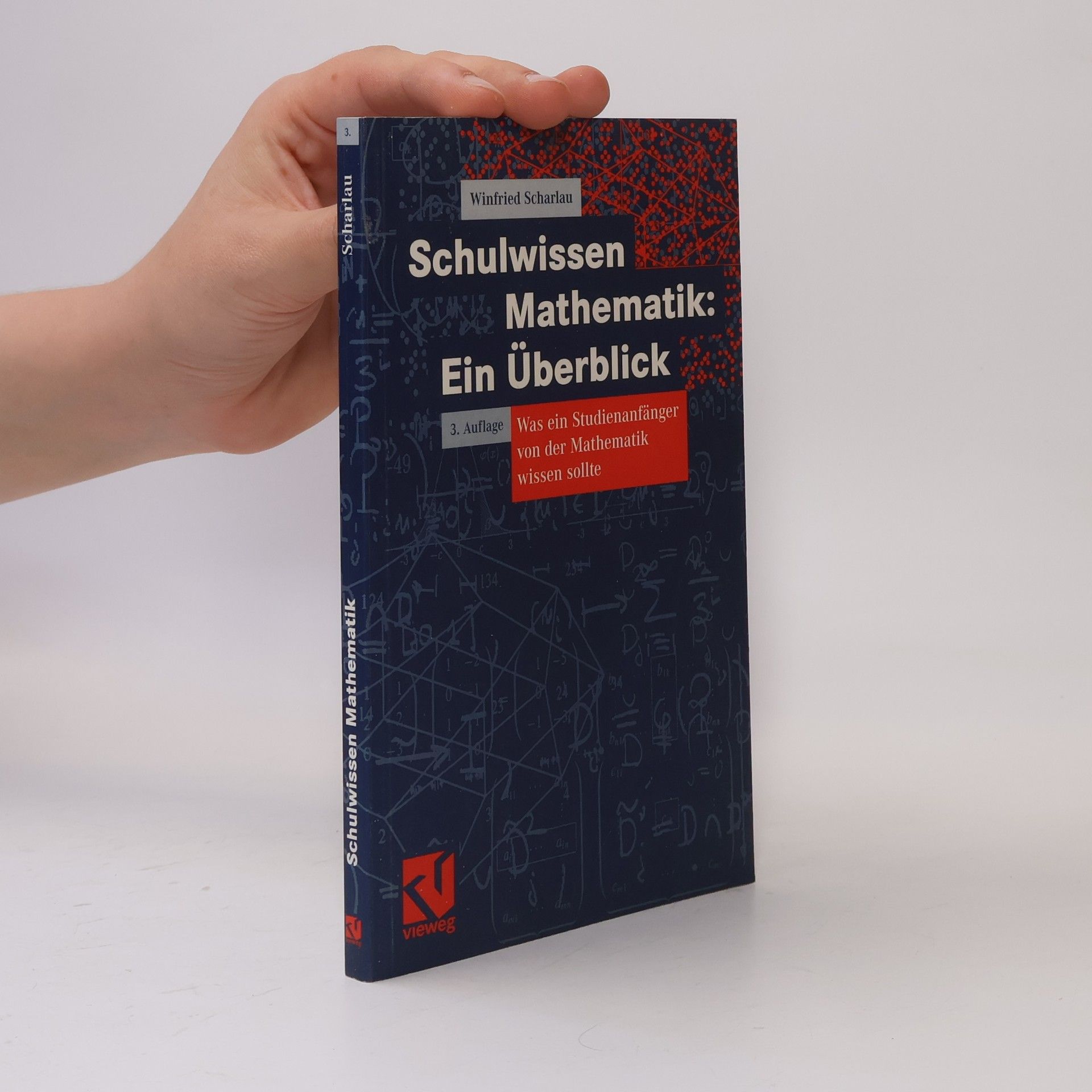 Winfried Scharlau Schulwissen Mathematik