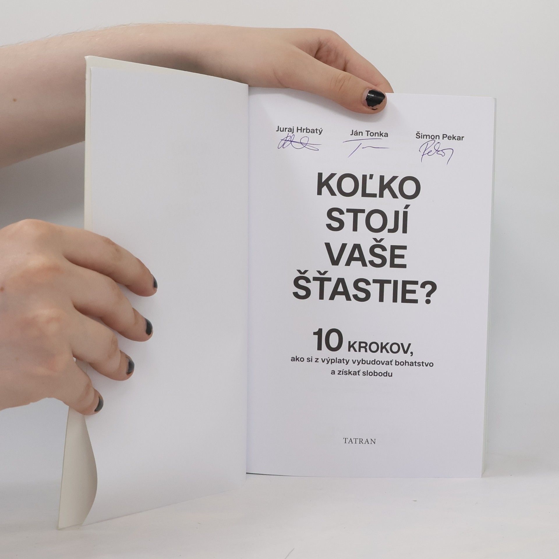 Juraj Hrbatý Koľko stojí vaše šťastie?