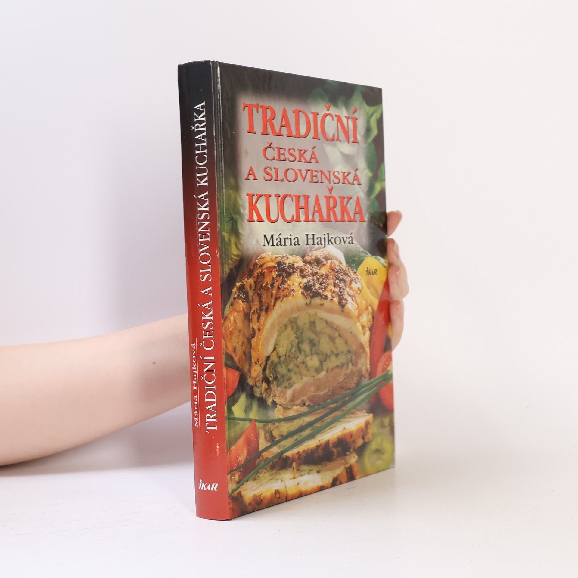 Mária Hajková Tradiční česká a slovenská kuchařka