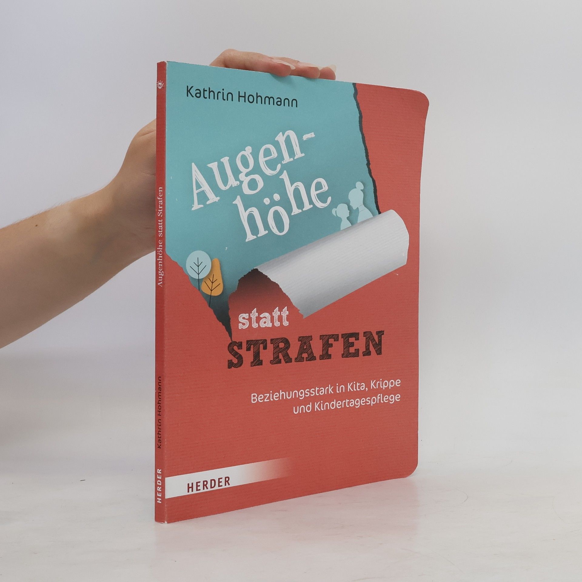 Kathrin Hohmann Augenhöhe statt Strafen