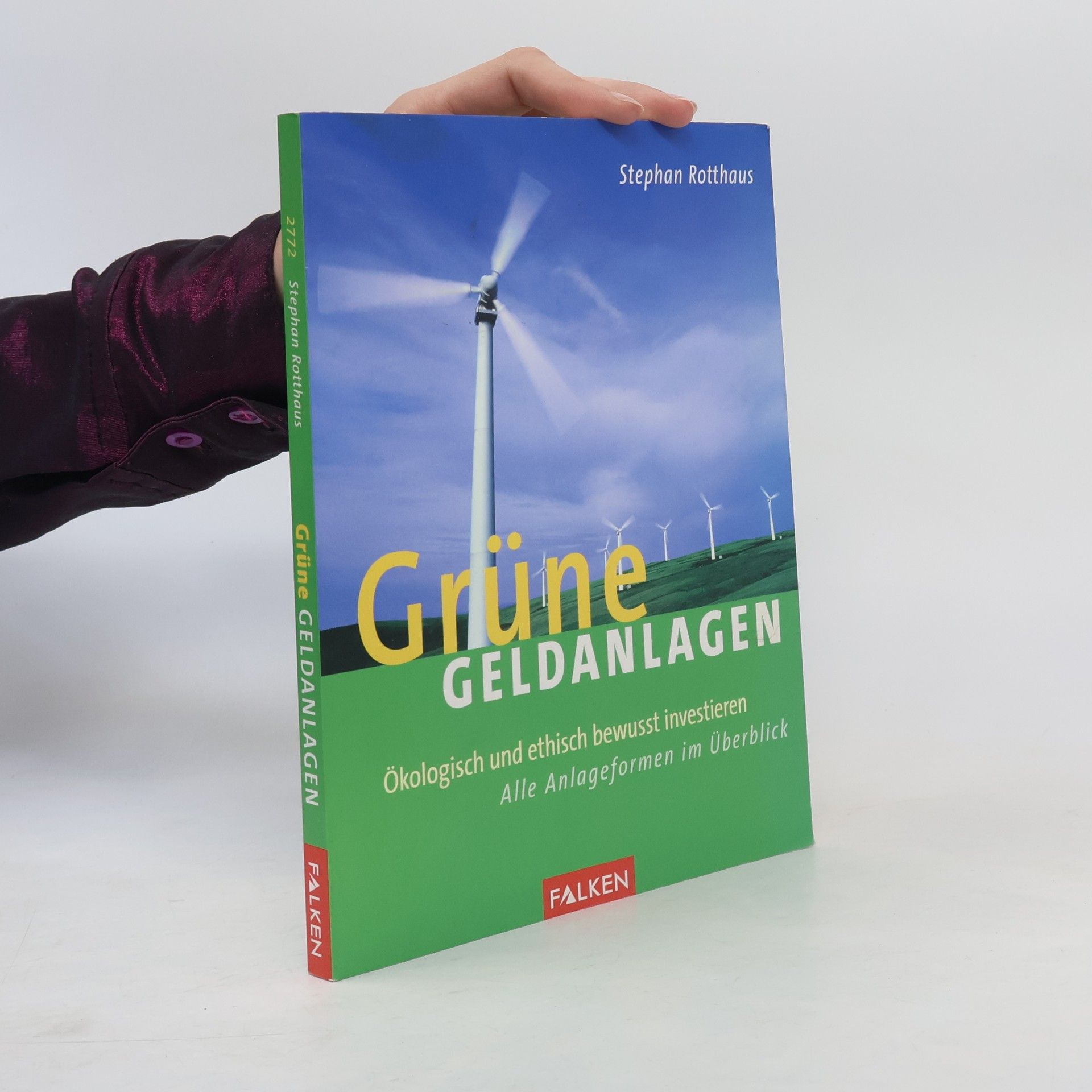Stephan Rotthaus Grüne Geldanlagen