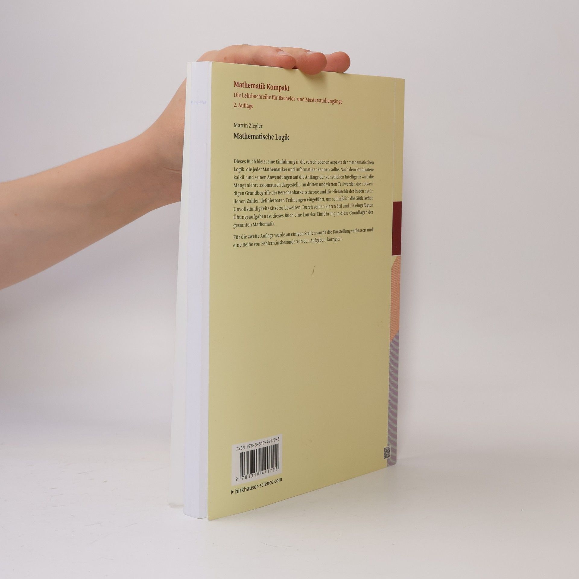 Martin Ziegler Mathematik Kompakt: Mathematische Logik