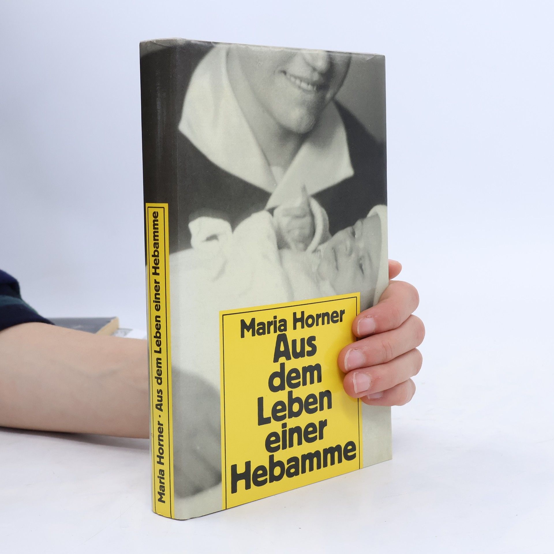 Maria Horner Aus dem Leben einer Hebamme