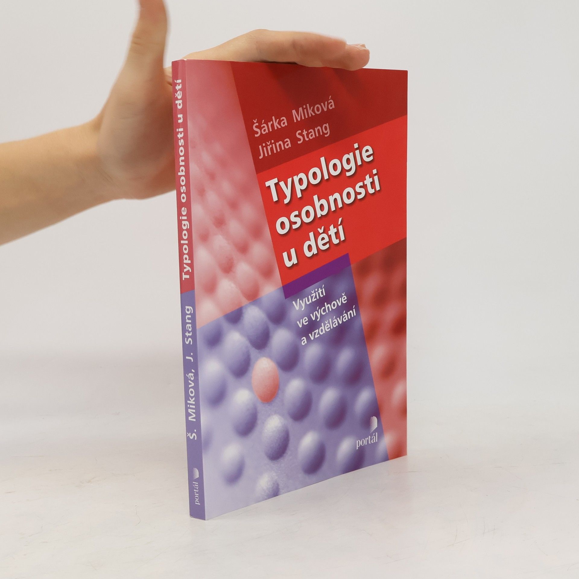 Šárka Míková Typologie osobnosti u dětí