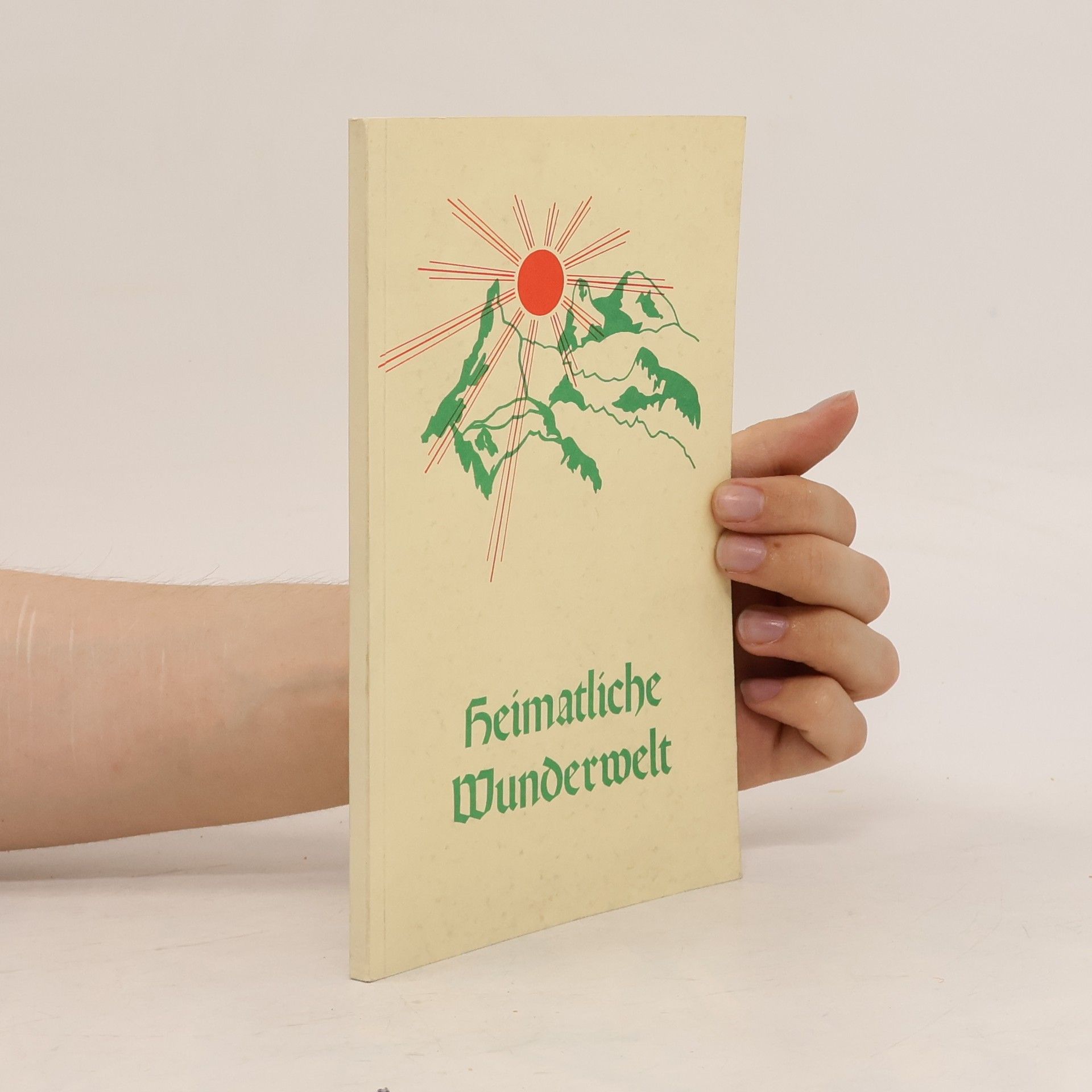 Autorenkollektiv Heimatliche Wunderwelt