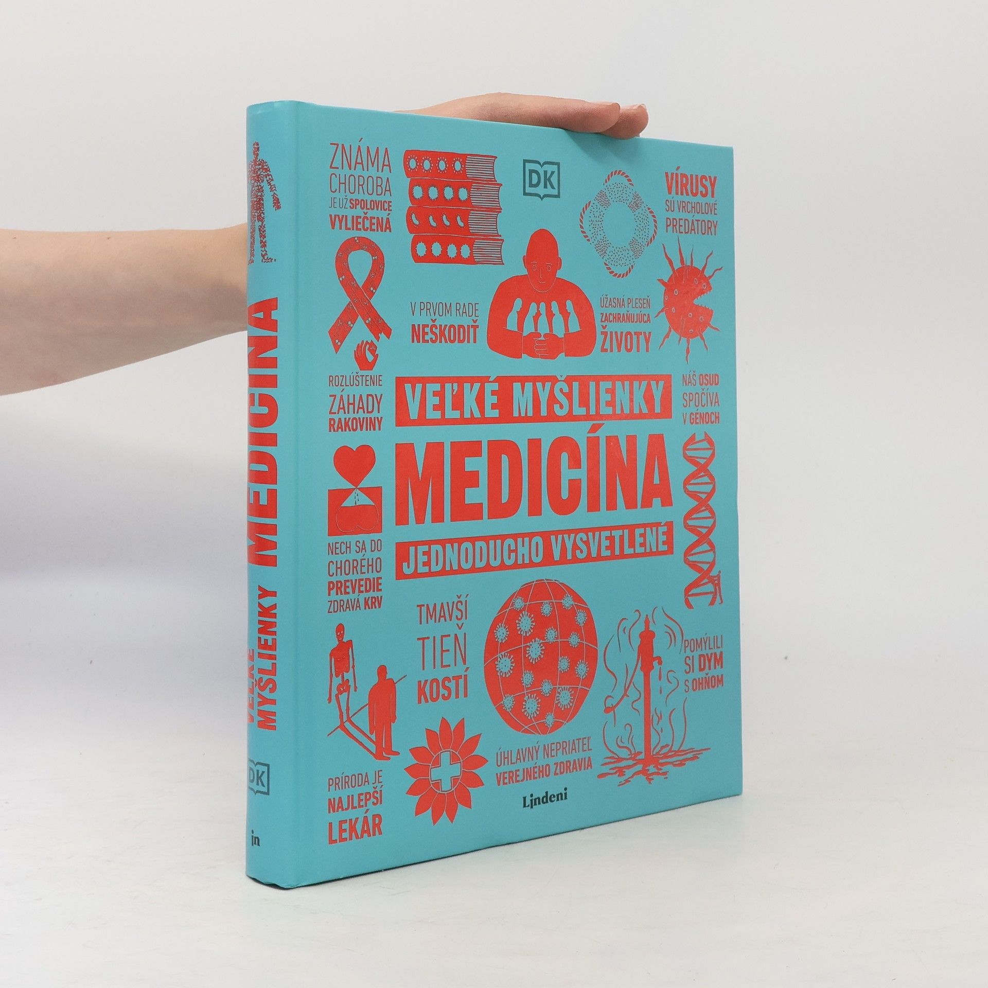Collectif d'auteurs Veĺké myšlienky: Medicína jednoducho vysvetlené