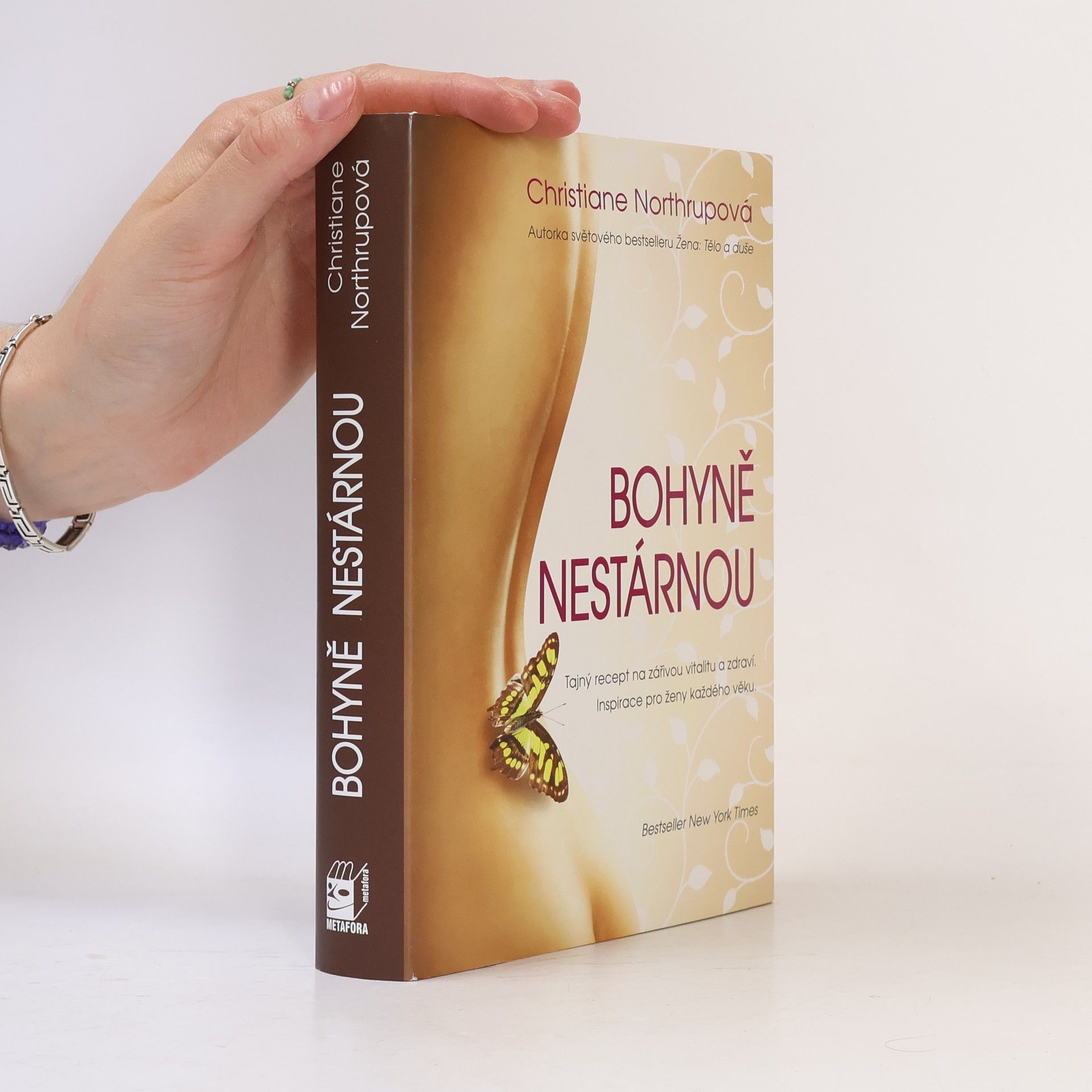 Christiane Northrup Bohyně nestárnou