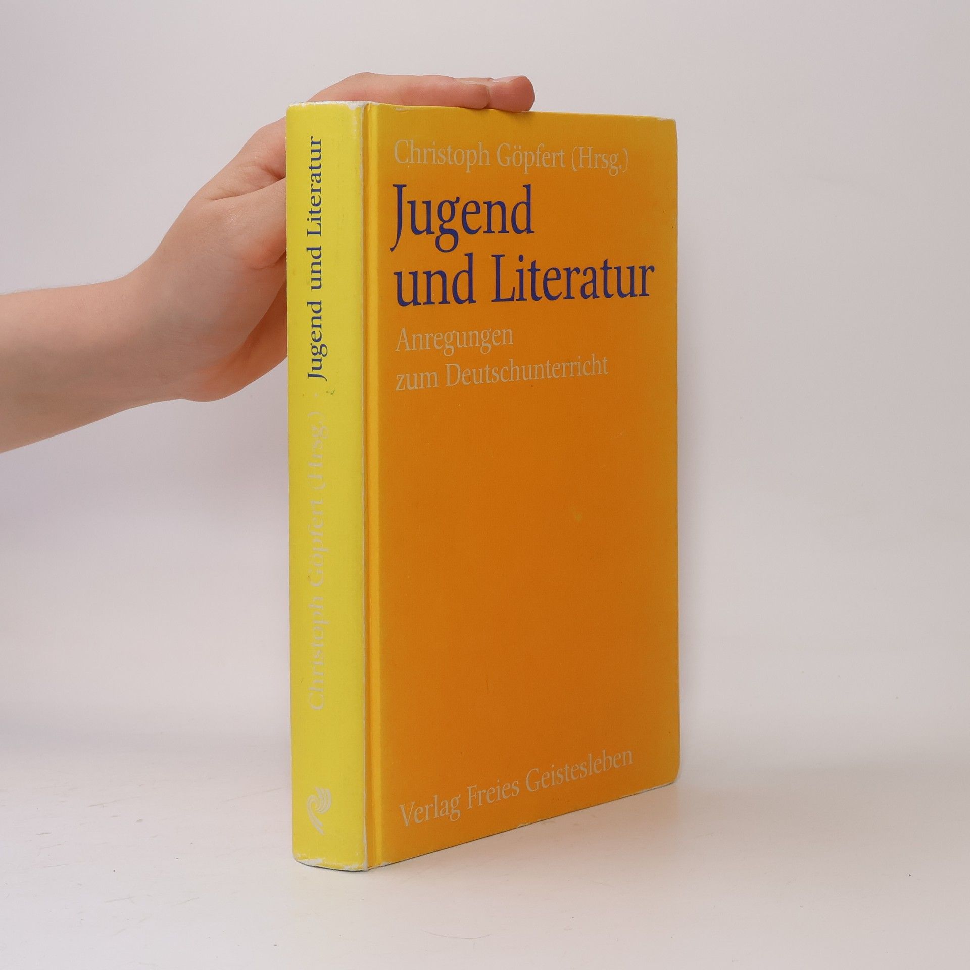 Christoph Göpfert Menschenkunde und Erziehung: Jugend und Literatur