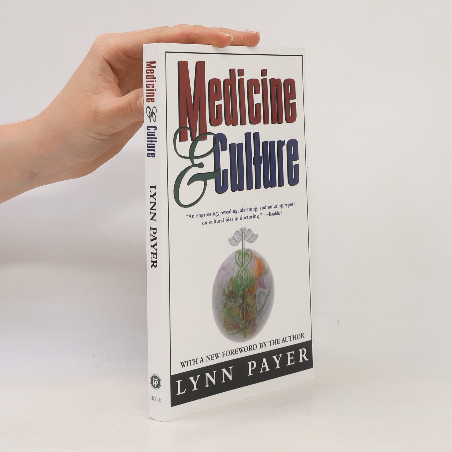 Lynn Payer Medicine and Culture